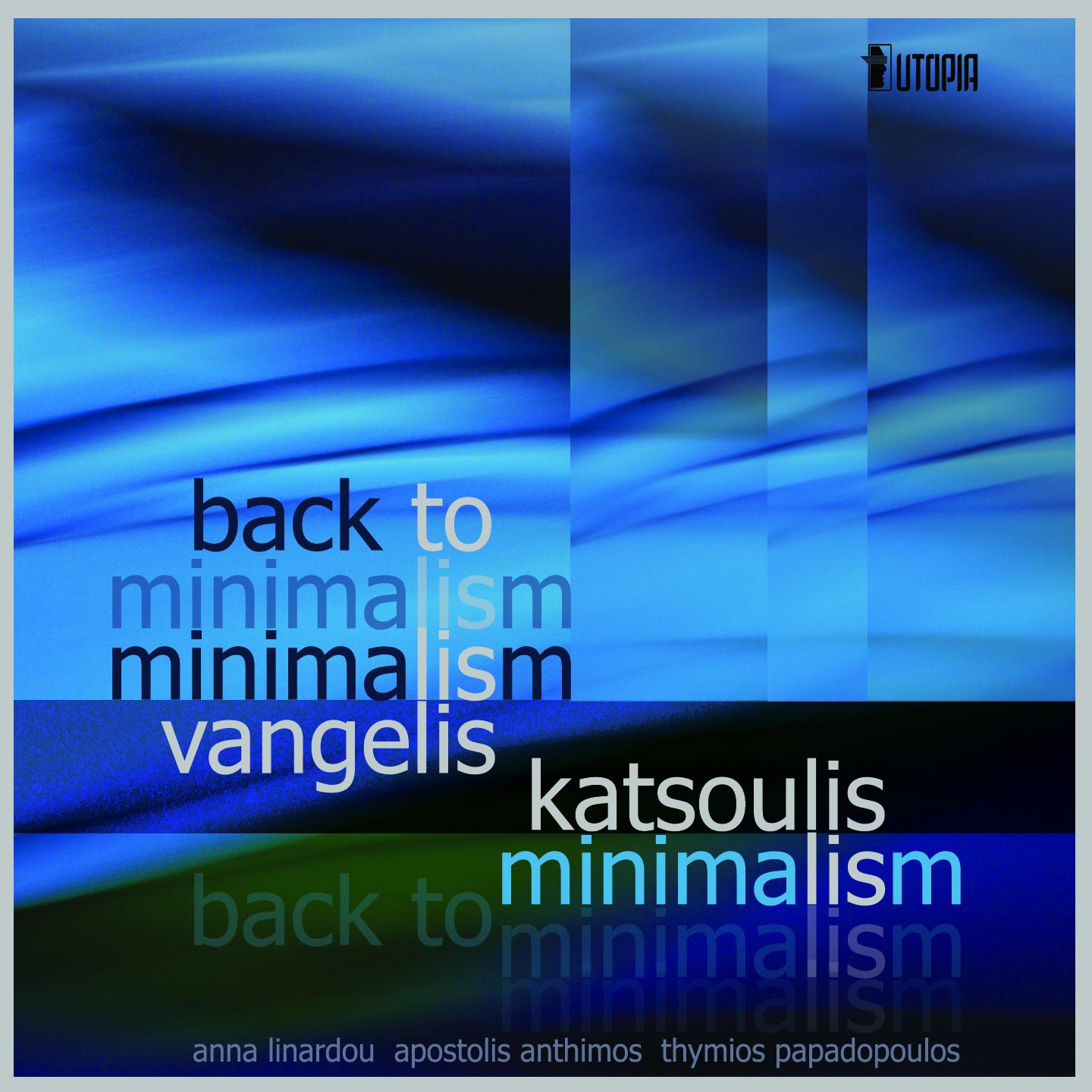 Постер альбома Back to Minimalism