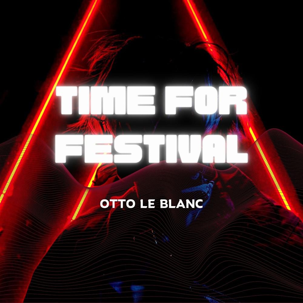 Постер альбома Time for Festival