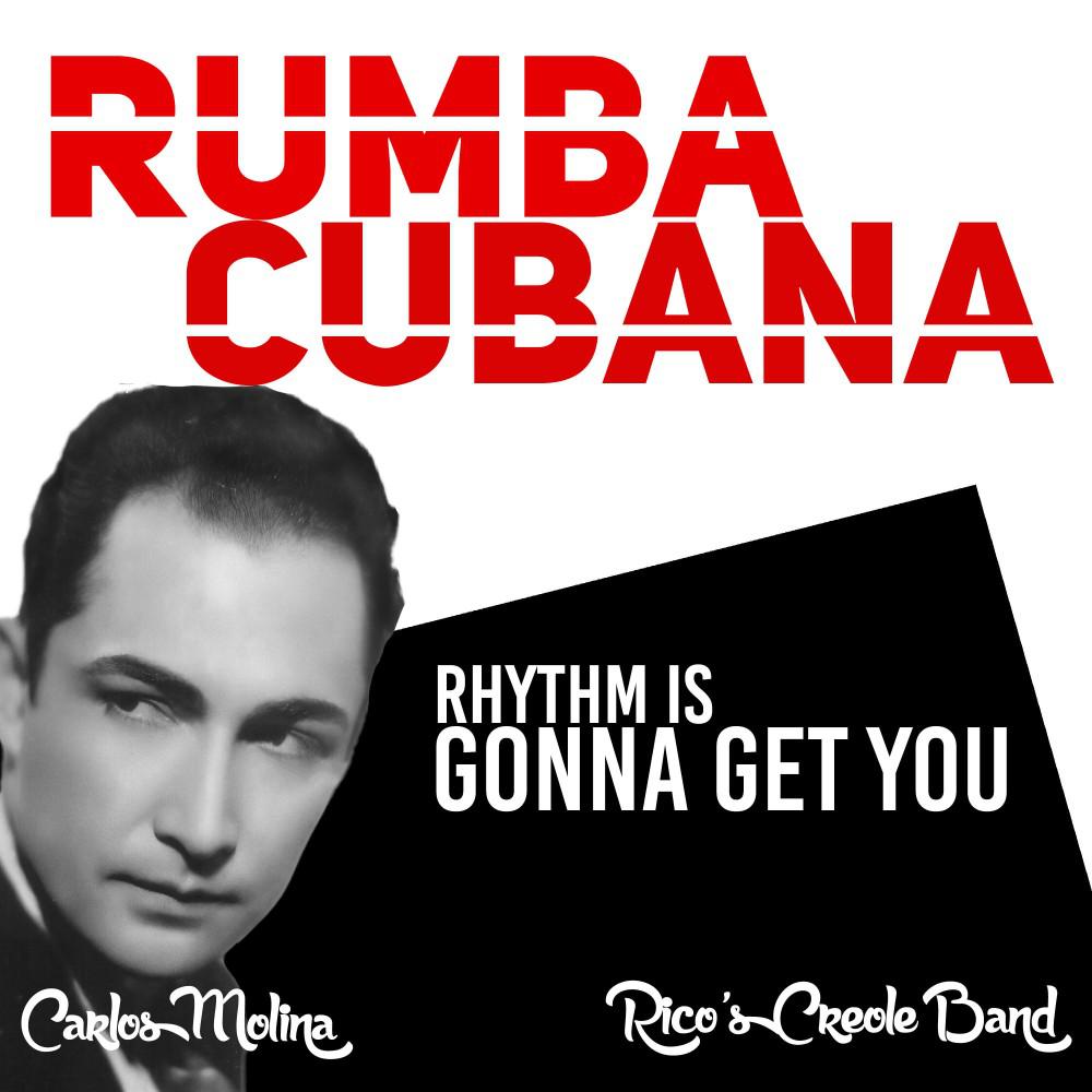 Постер альбома Rumba Cubana (Rhythm Is Gonna Get You)