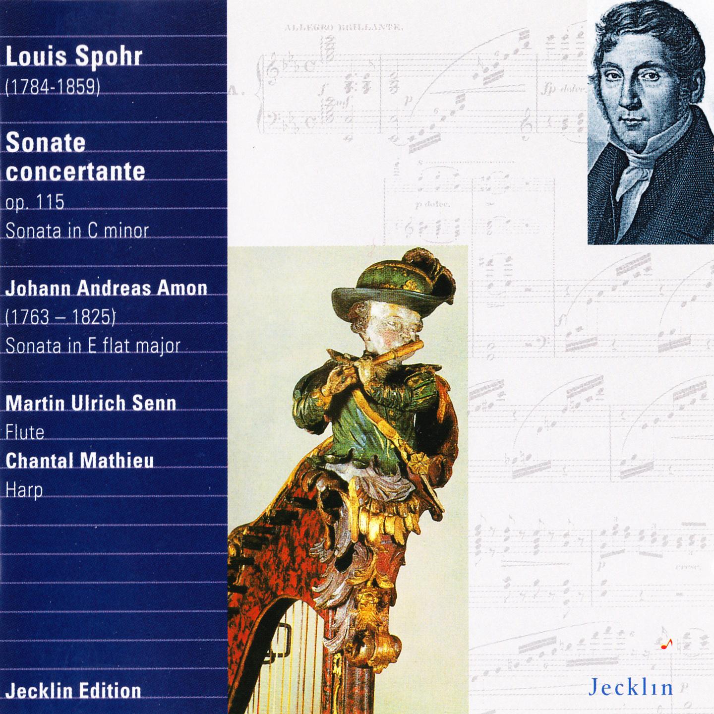 Постер альбома Louis Spohr & Johann Andreas Amon: Sonatas for Flute and Harp
