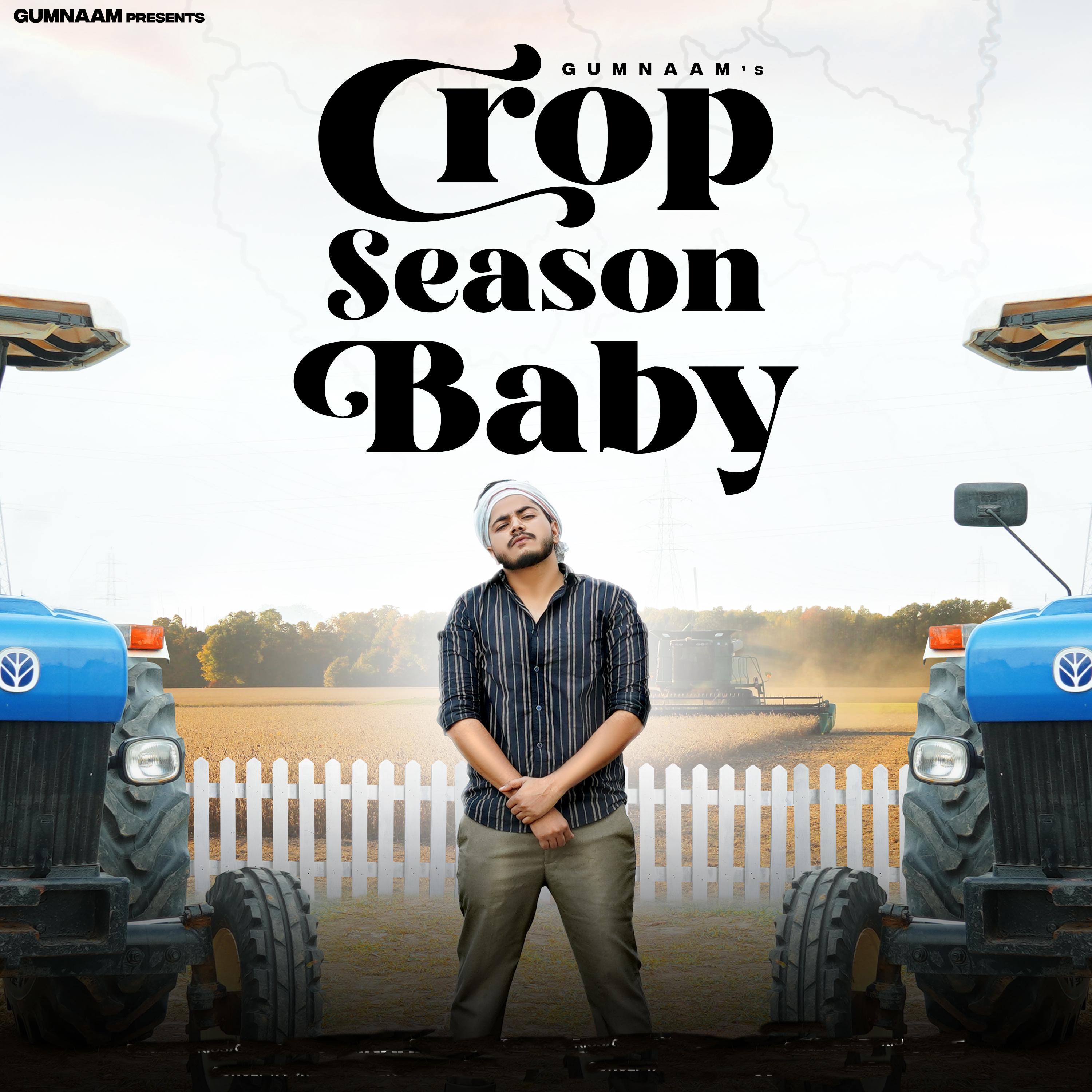 Постер альбома Crop Season Baby