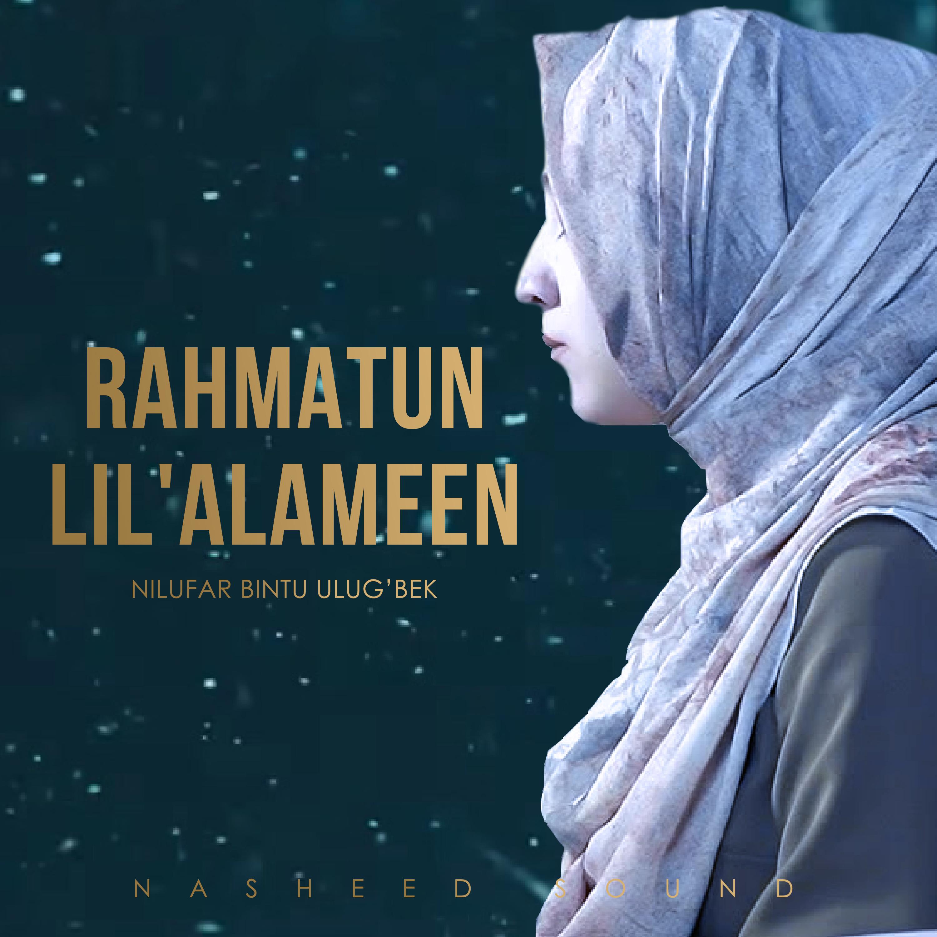 Постер альбома Rahmatun Lil’Alameen