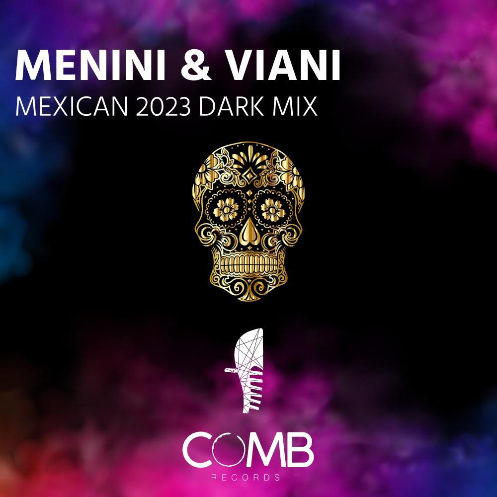 Постер альбома Mexican 2023 Dark Mix