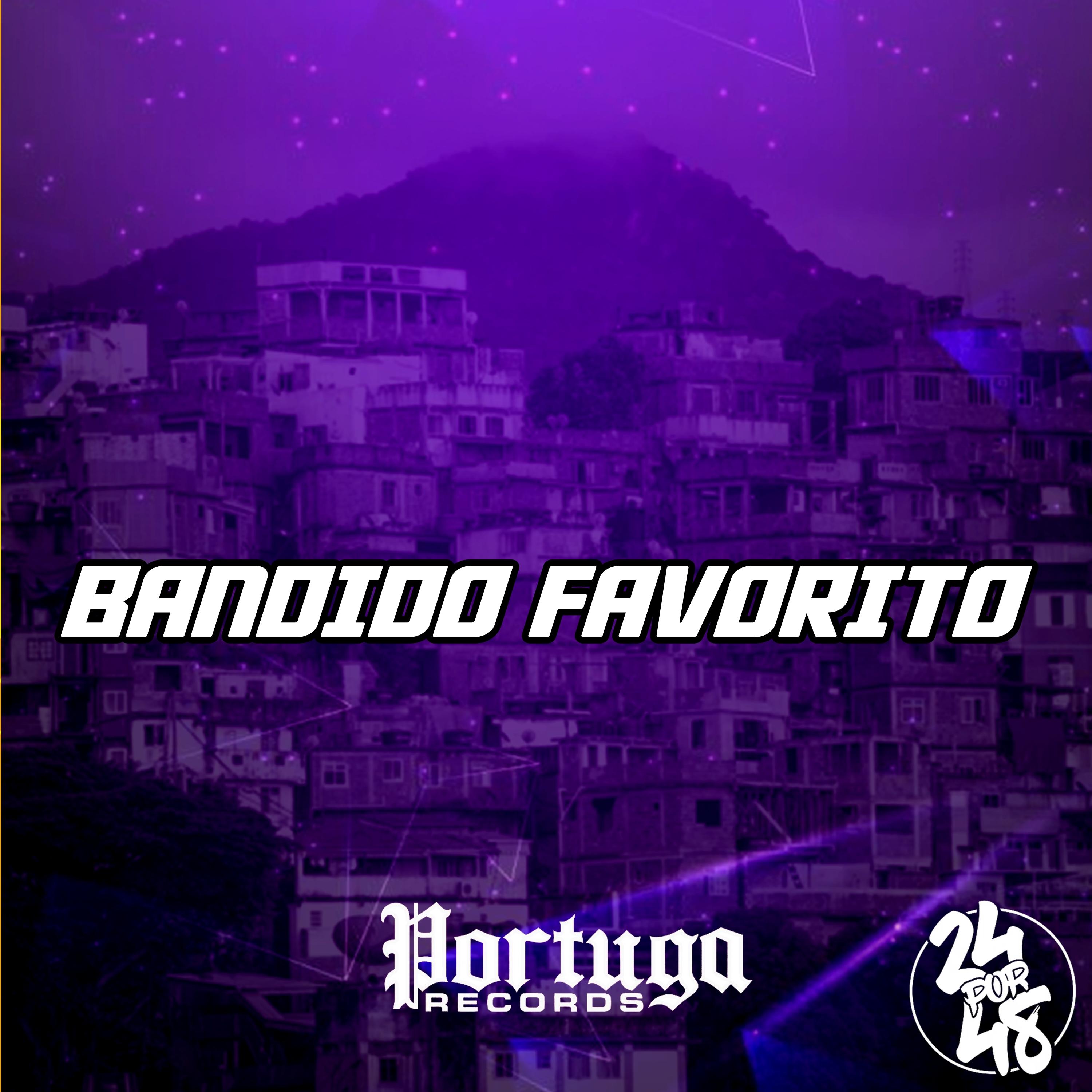 Постер альбома Bandido Favorito