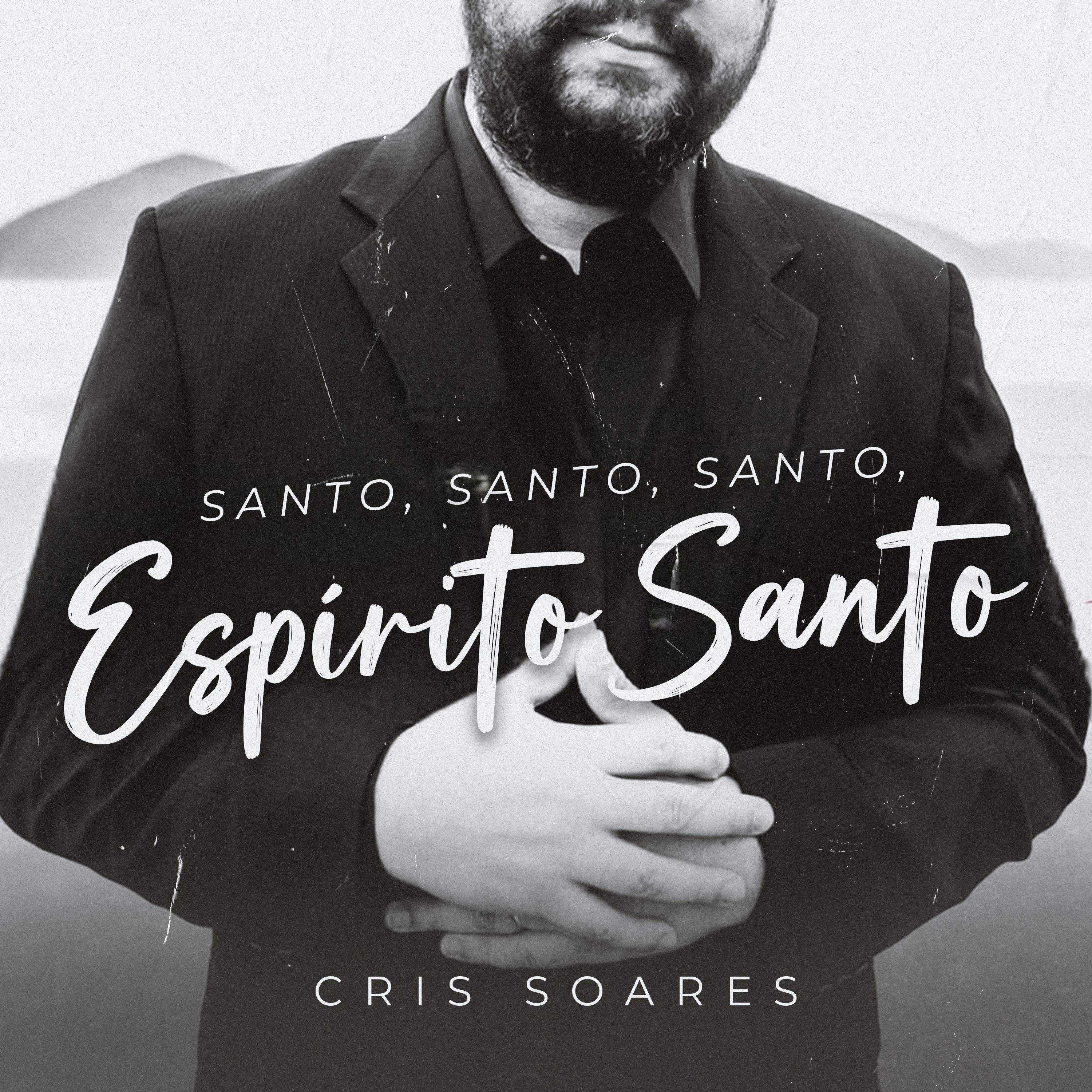 Постер альбома Santo, Santo, Santo, Espírito Santo