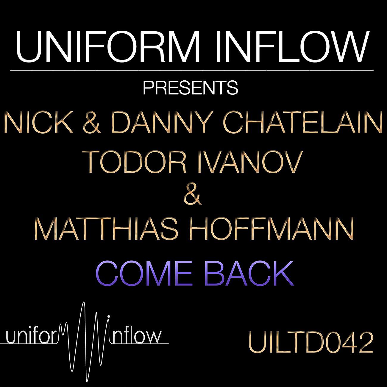 Nick & Danny Chatelain - Come Back (Lucena, Danny DC & Lucio Remix)