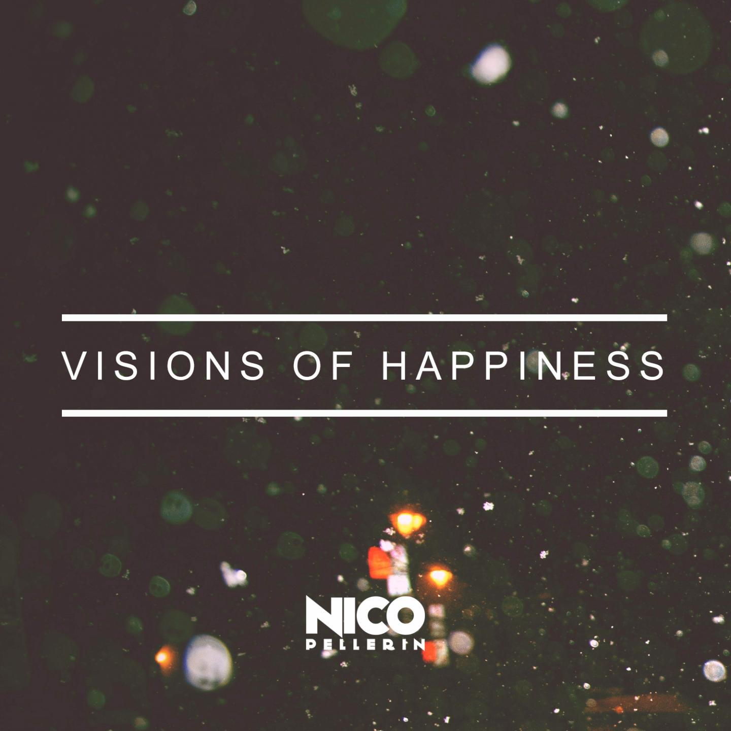 Постер альбома Visions of Happiness