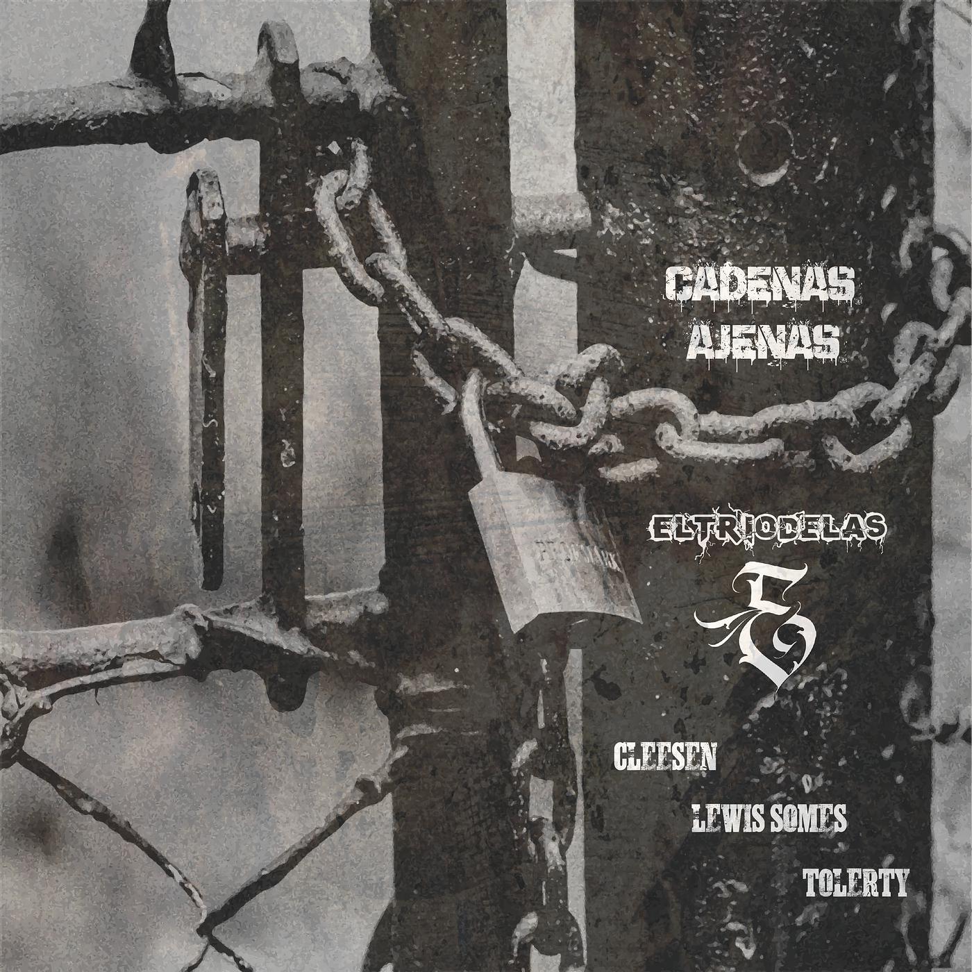 Постер альбома Cadenas Ajenas - EltriodelasE