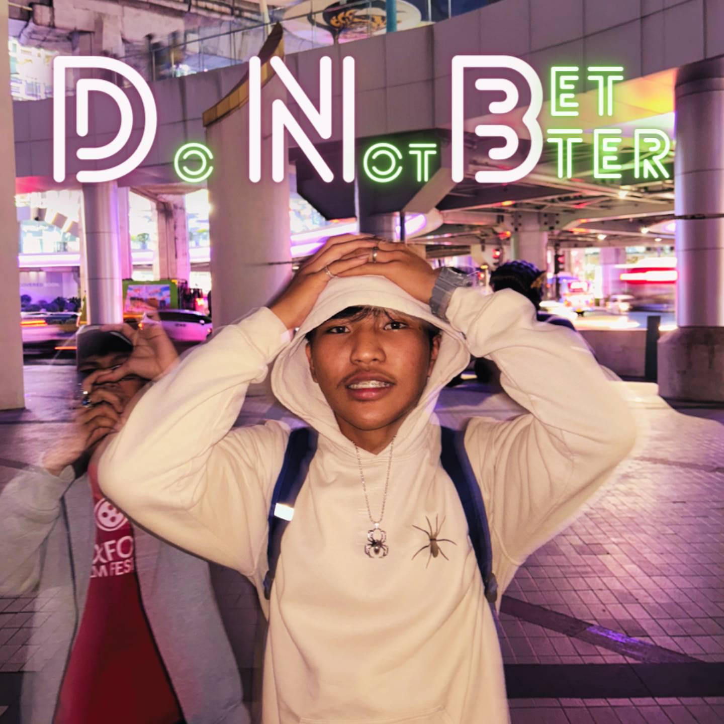 Постер альбома DNB (Do not better)