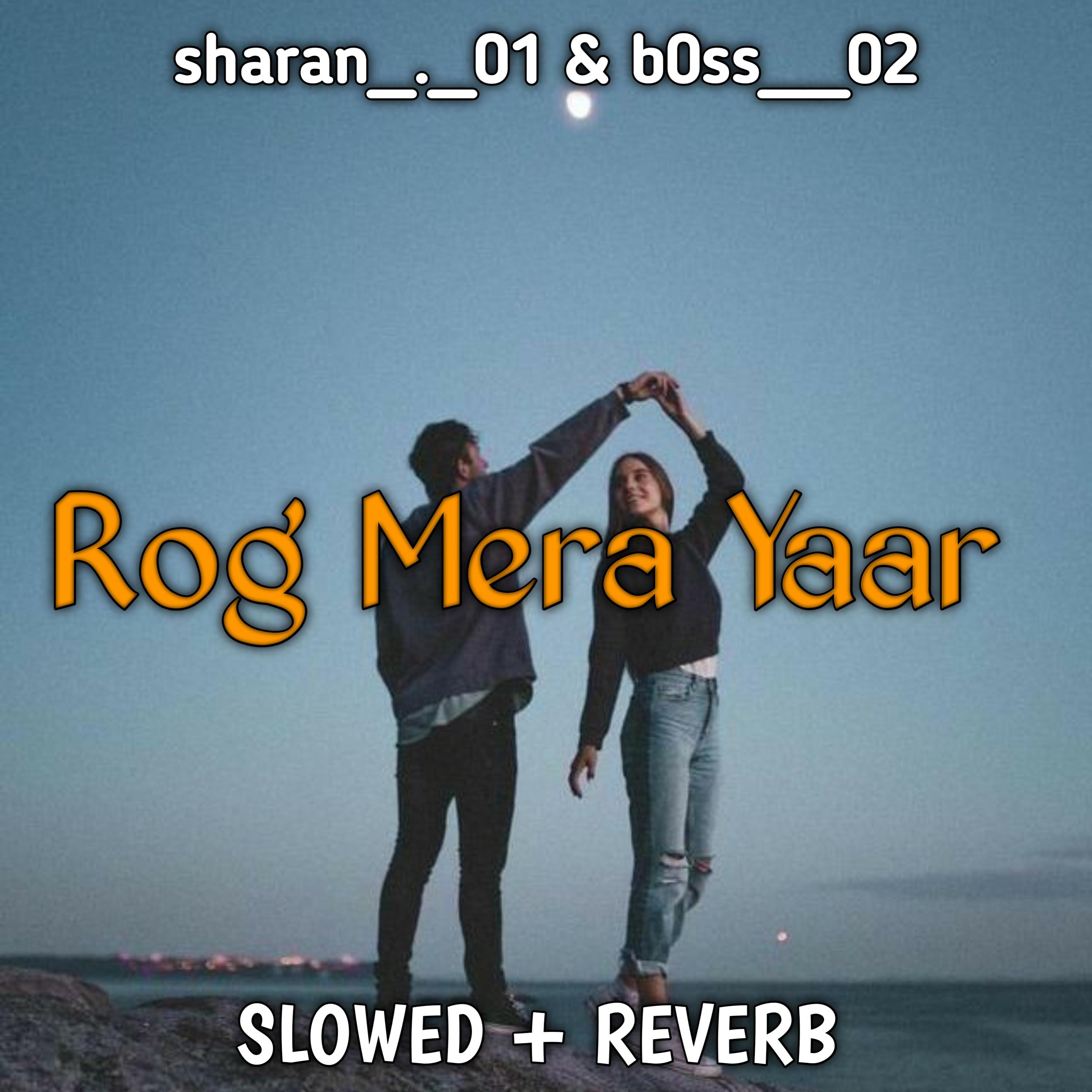 Постер альбома Rog Mera Yaar