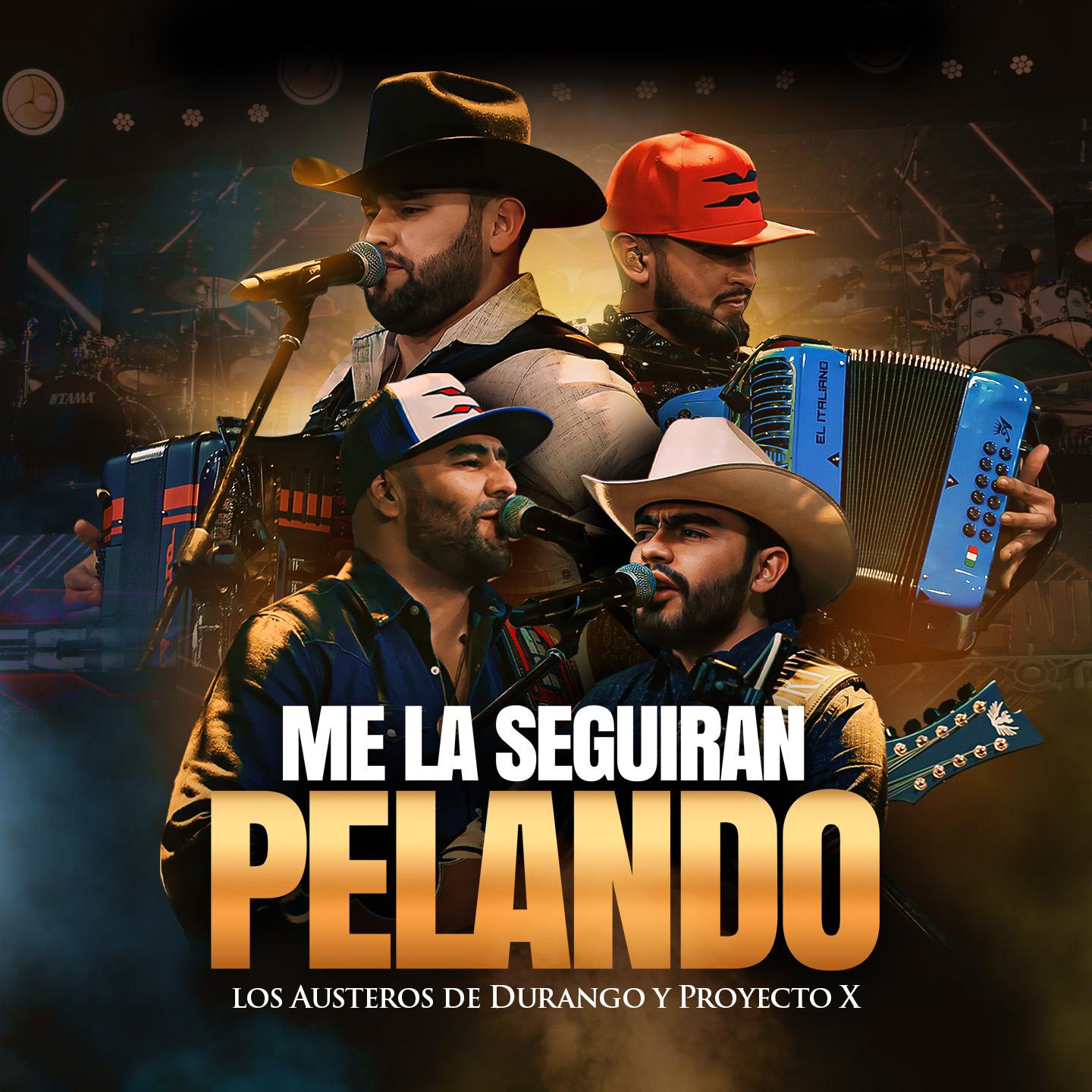 Постер альбома Me La Seguiran Pelando