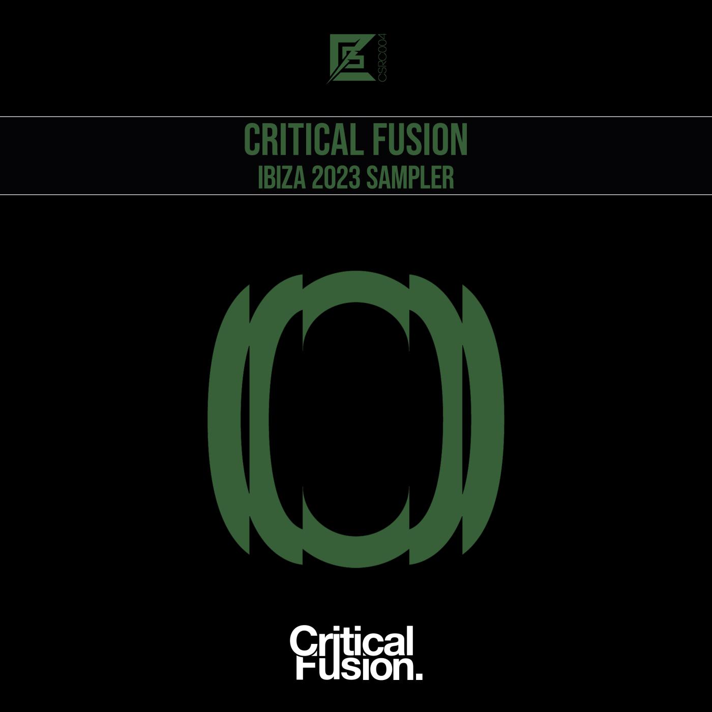 Постер альбома Critical Fusion Ibiza 2023 Sampler