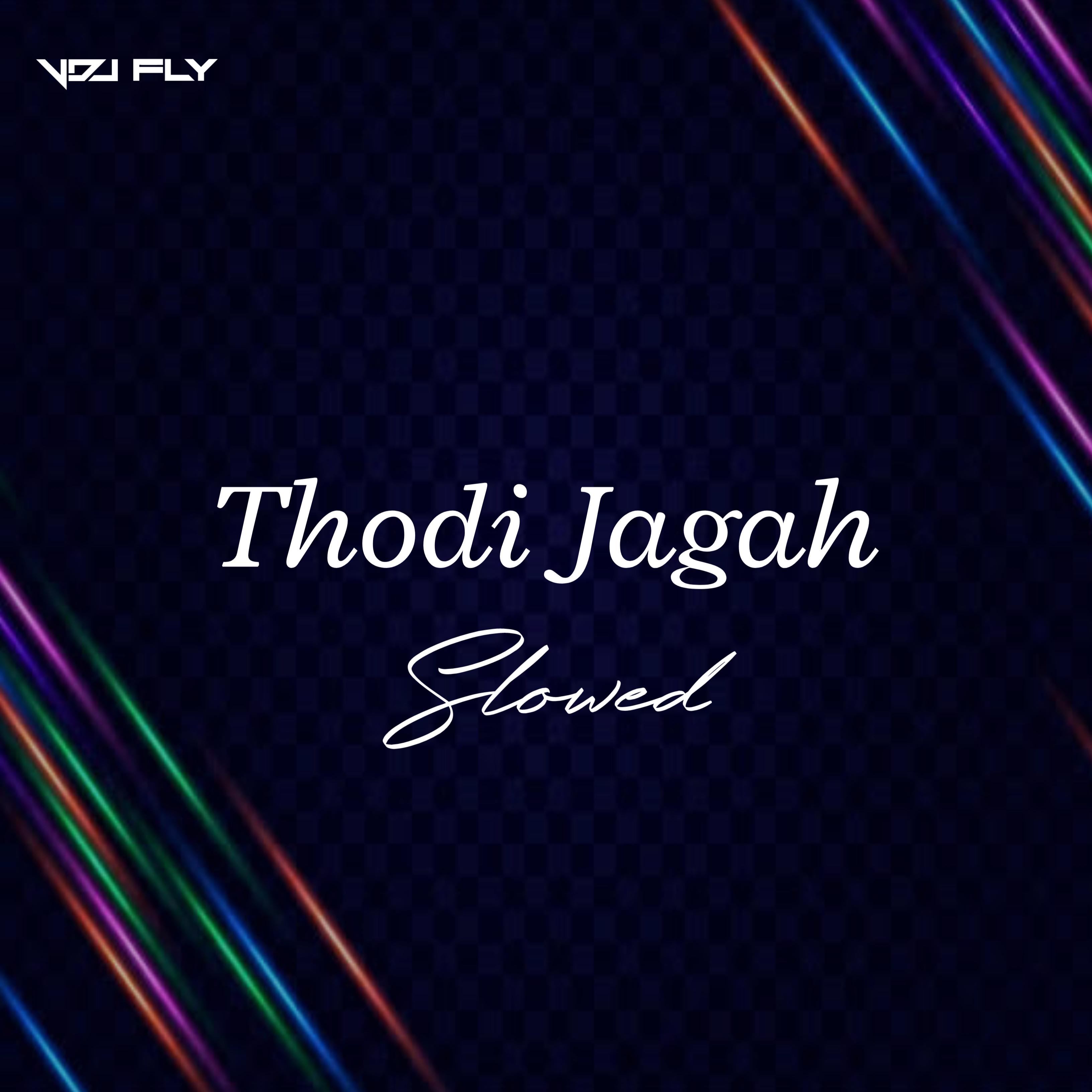 Постер альбома Thodi Jagah (Slowed)
