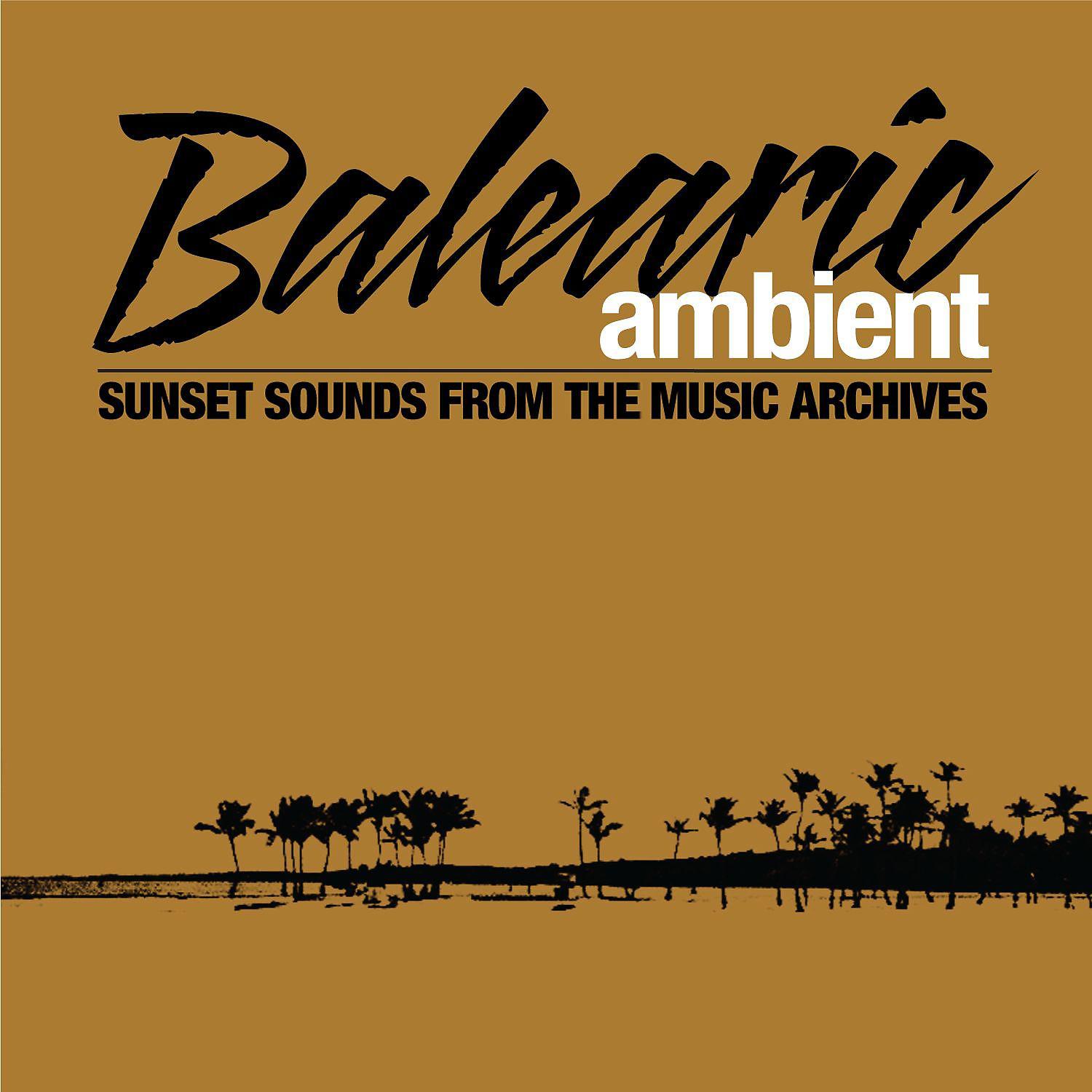 Постер альбома Balearic Ambient