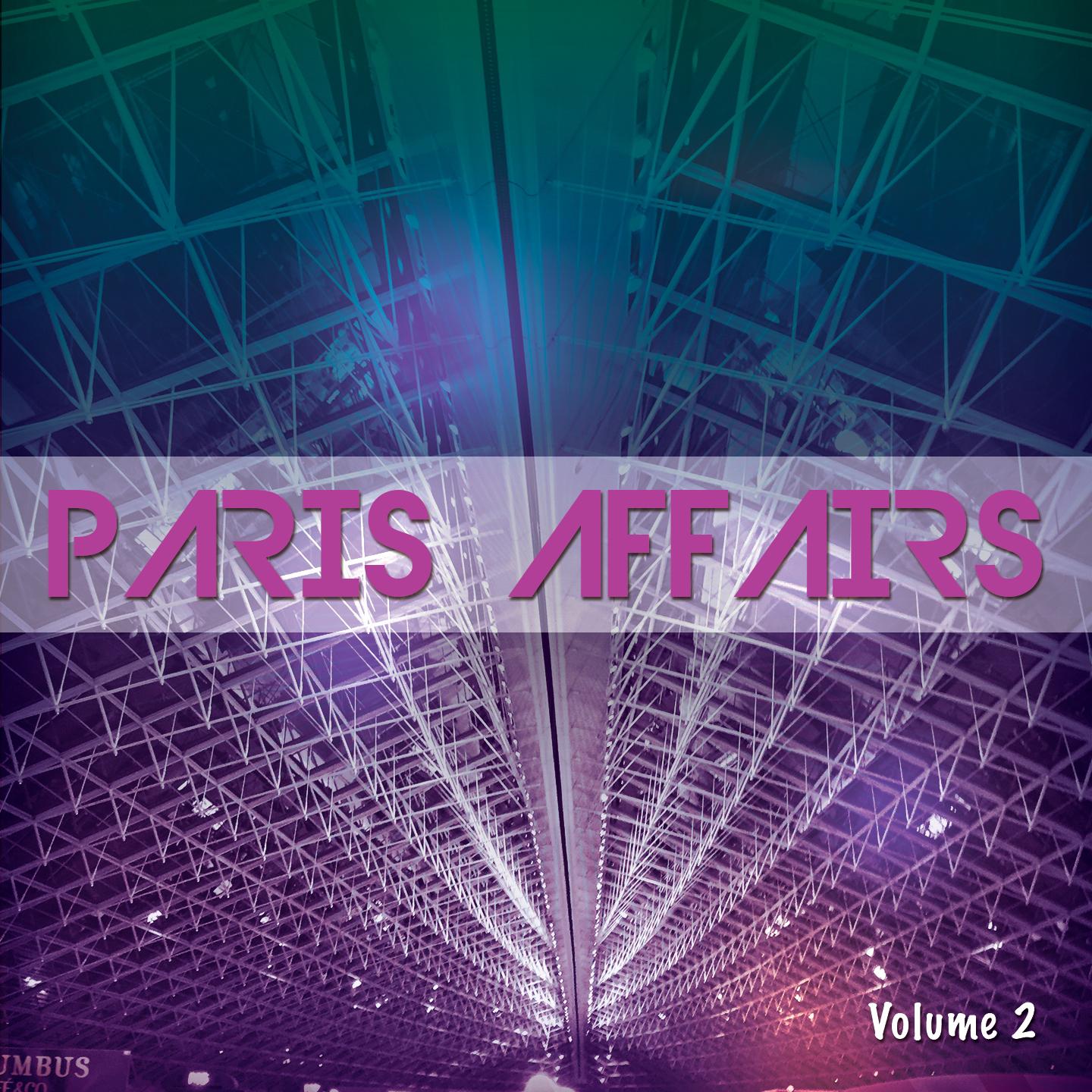 Постер альбома Paris Affairs, Vol. 2