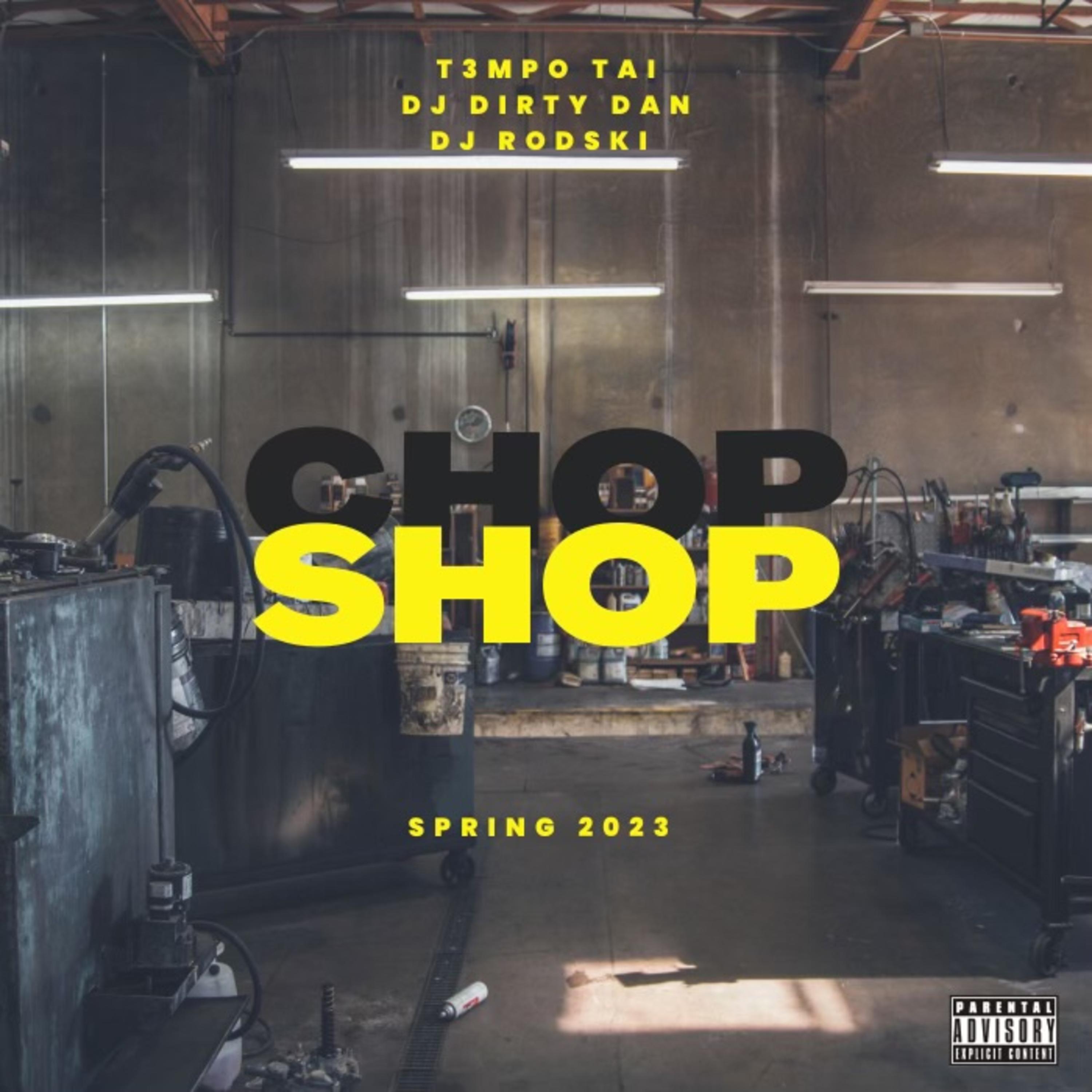 Постер альбома Chop Shop (feat. DJ Dirty Dan)