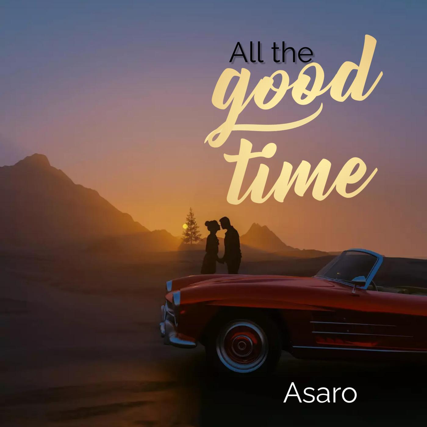 Постер альбома All the good time