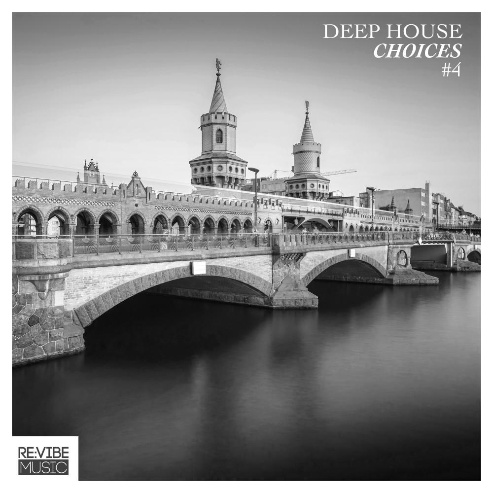 Постер альбома Deep House Choices, Vol. 4