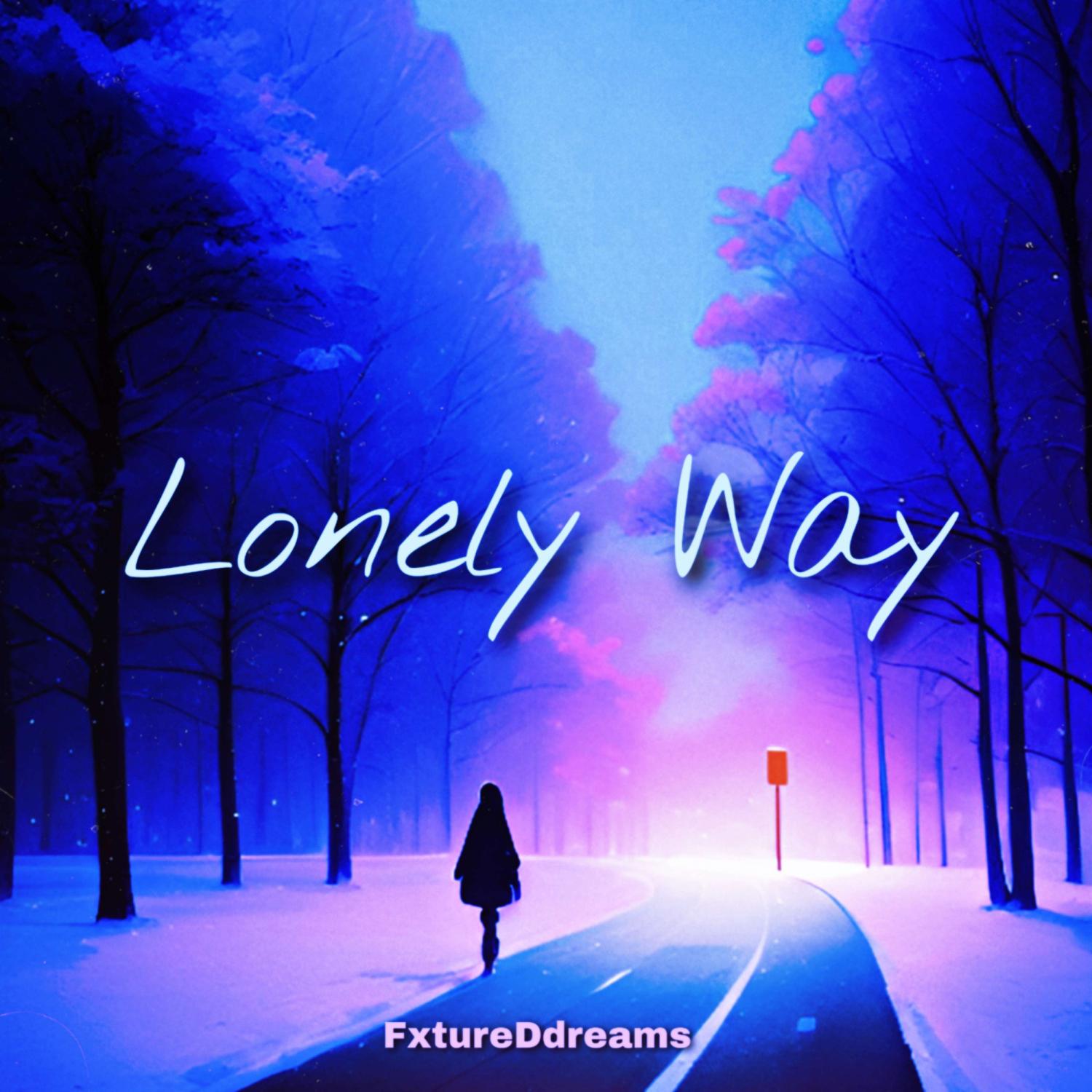 Постер альбома Lonely Way