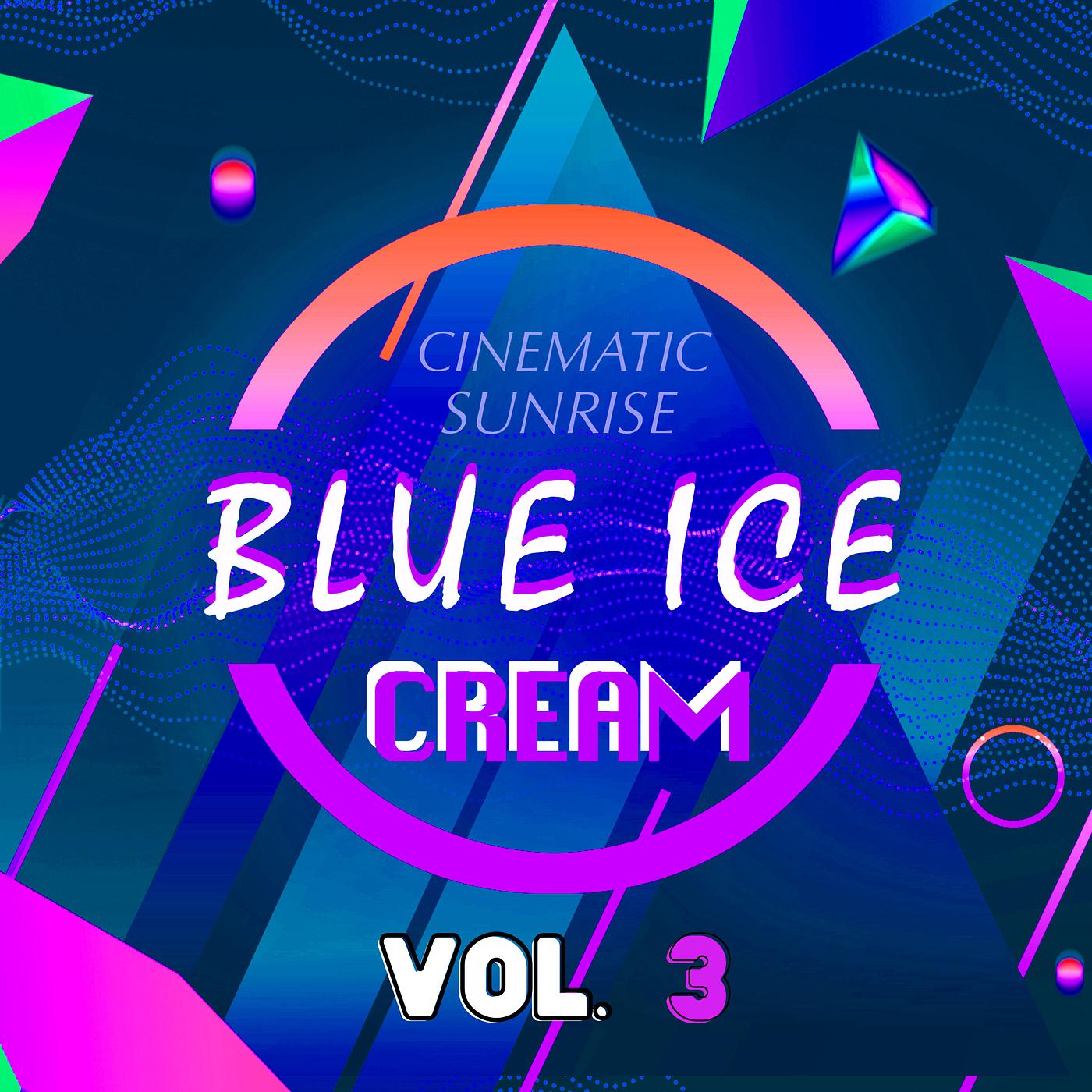 Постер альбома Blue Ice Cream, Vol. 3