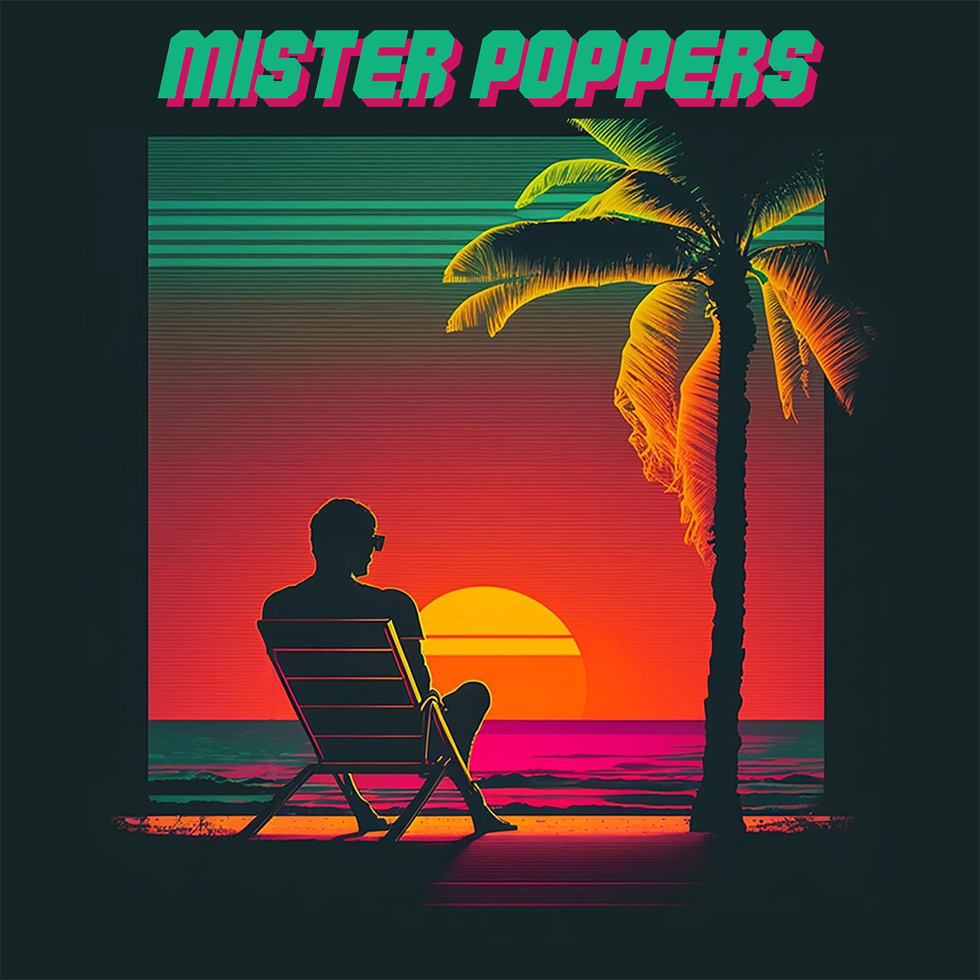 Постер альбома Mister Poppers
