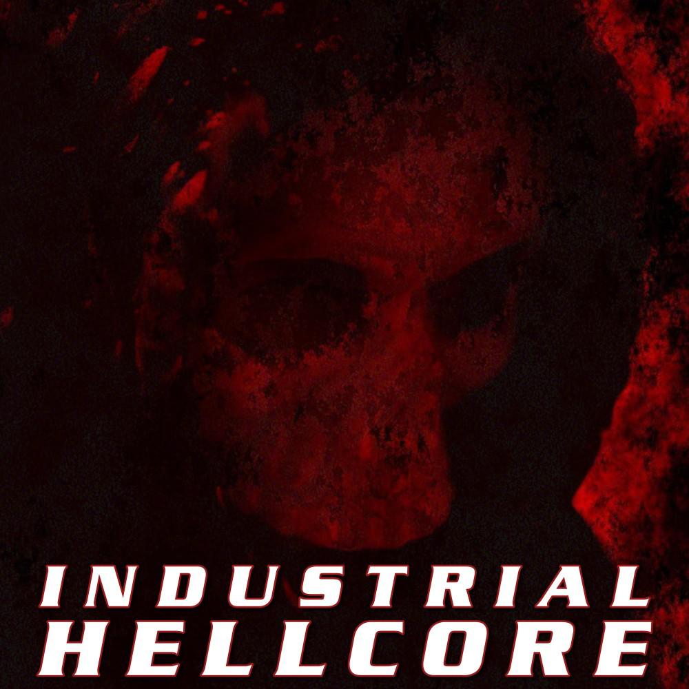 Постер альбома Industrial Hellcore