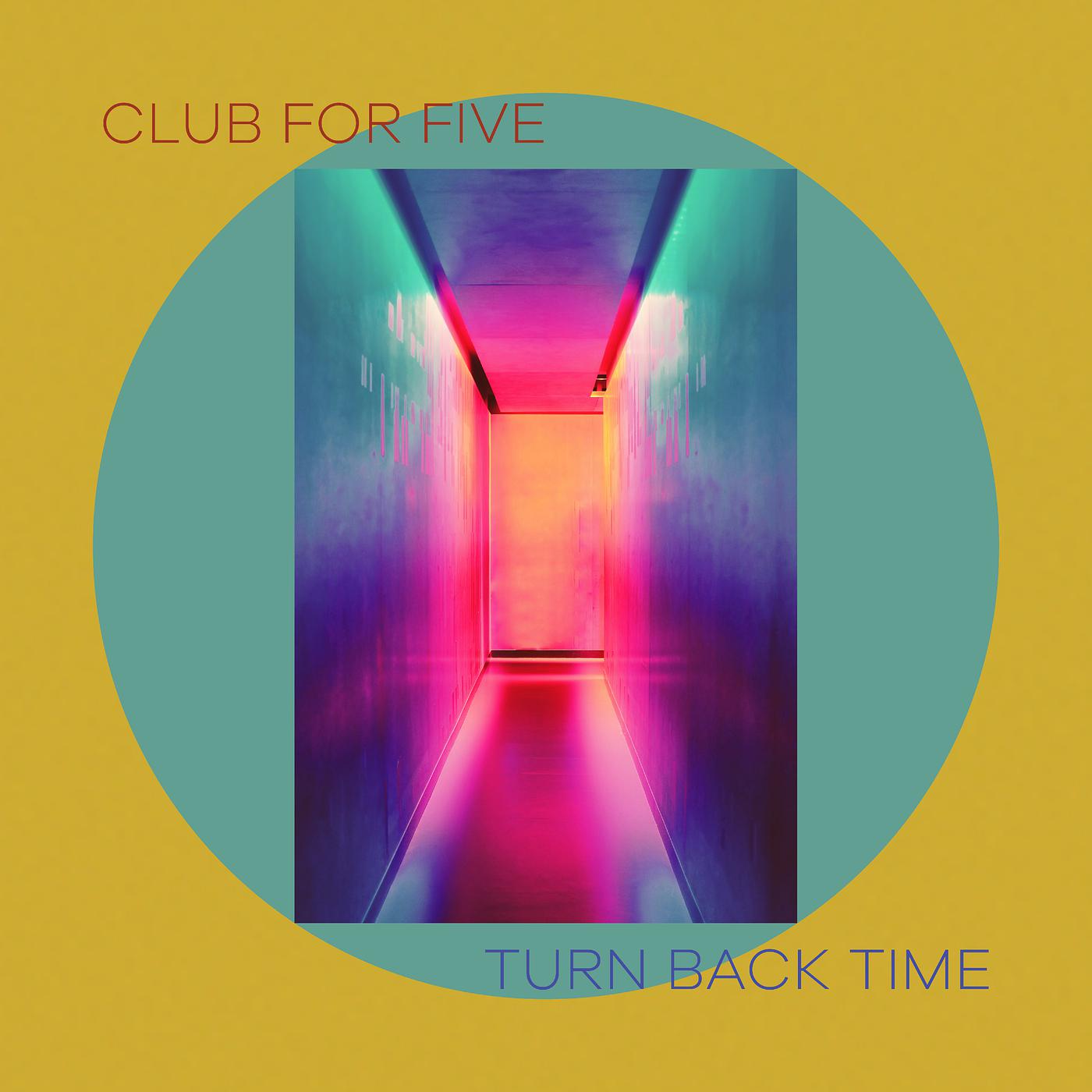 Постер альбома Turn Back Time
