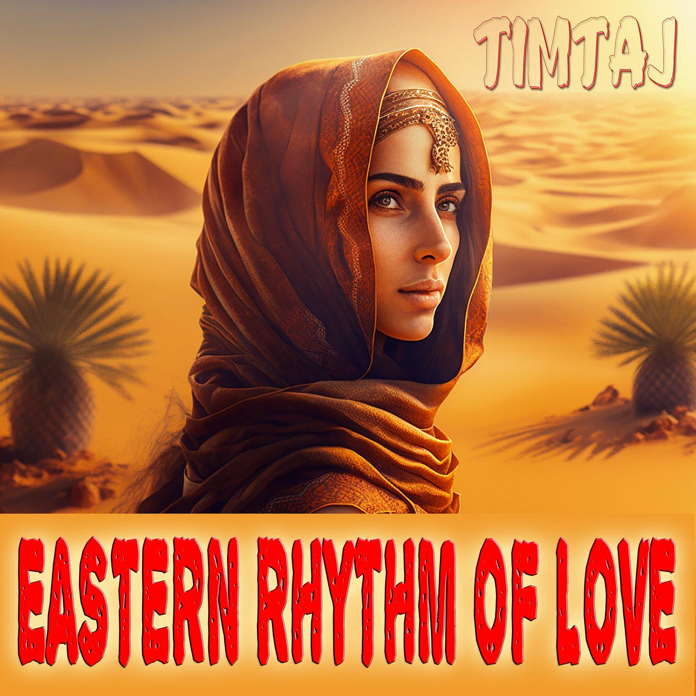 Постер альбома Eastern Rhythm of Love