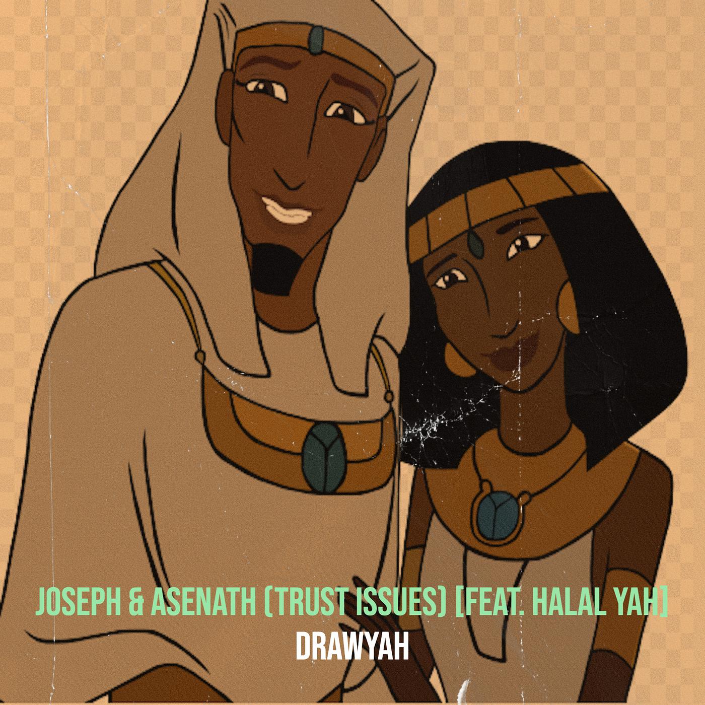 Постер альбома Joseph & Asenath (Trust Issues)