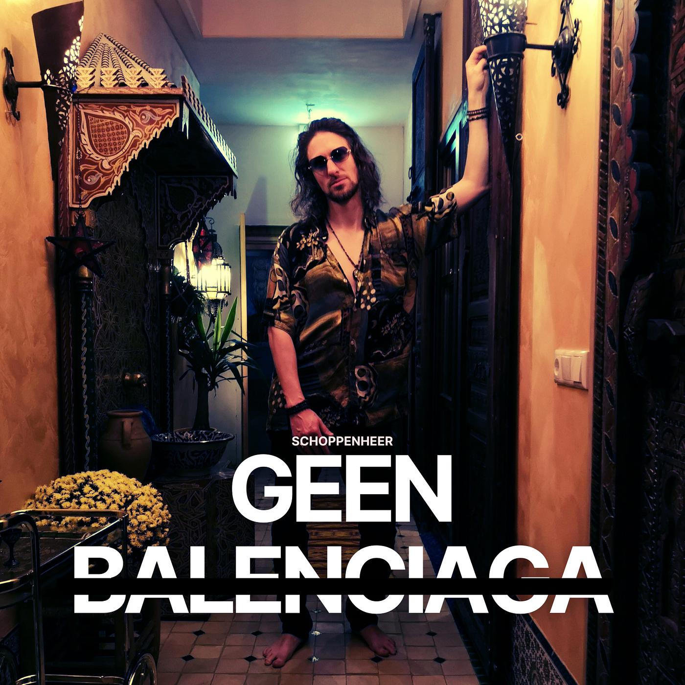Постер альбома Geen Balenciaga