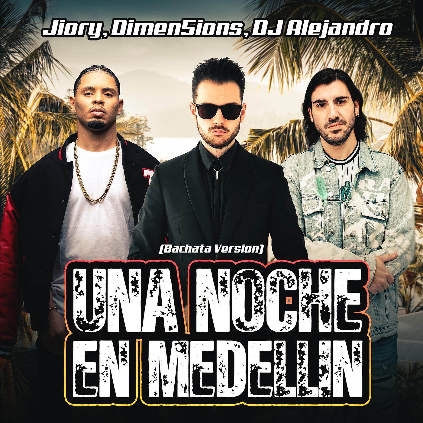 Постер альбома Una Noche En Medellín (Bachata Version)