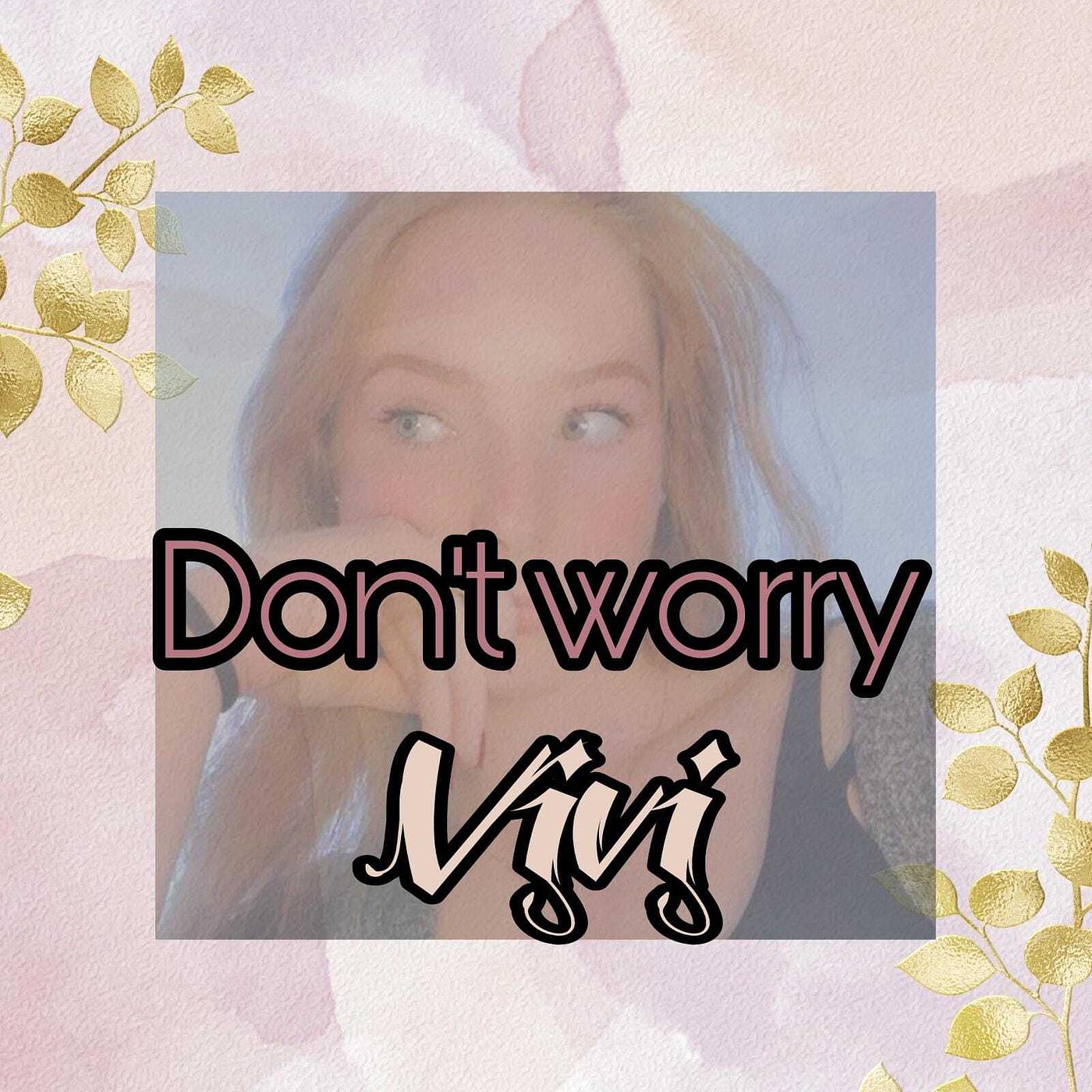 Постер альбома Don’t Worry