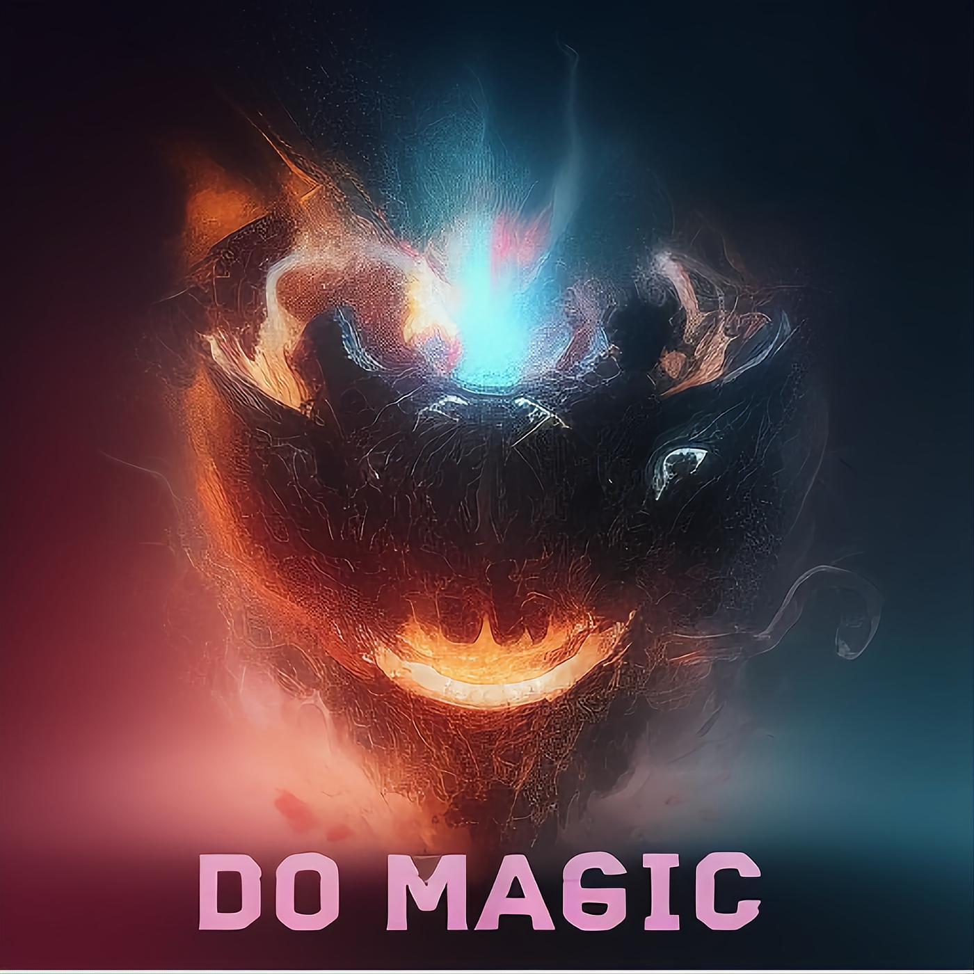 Постер альбома Do Magic