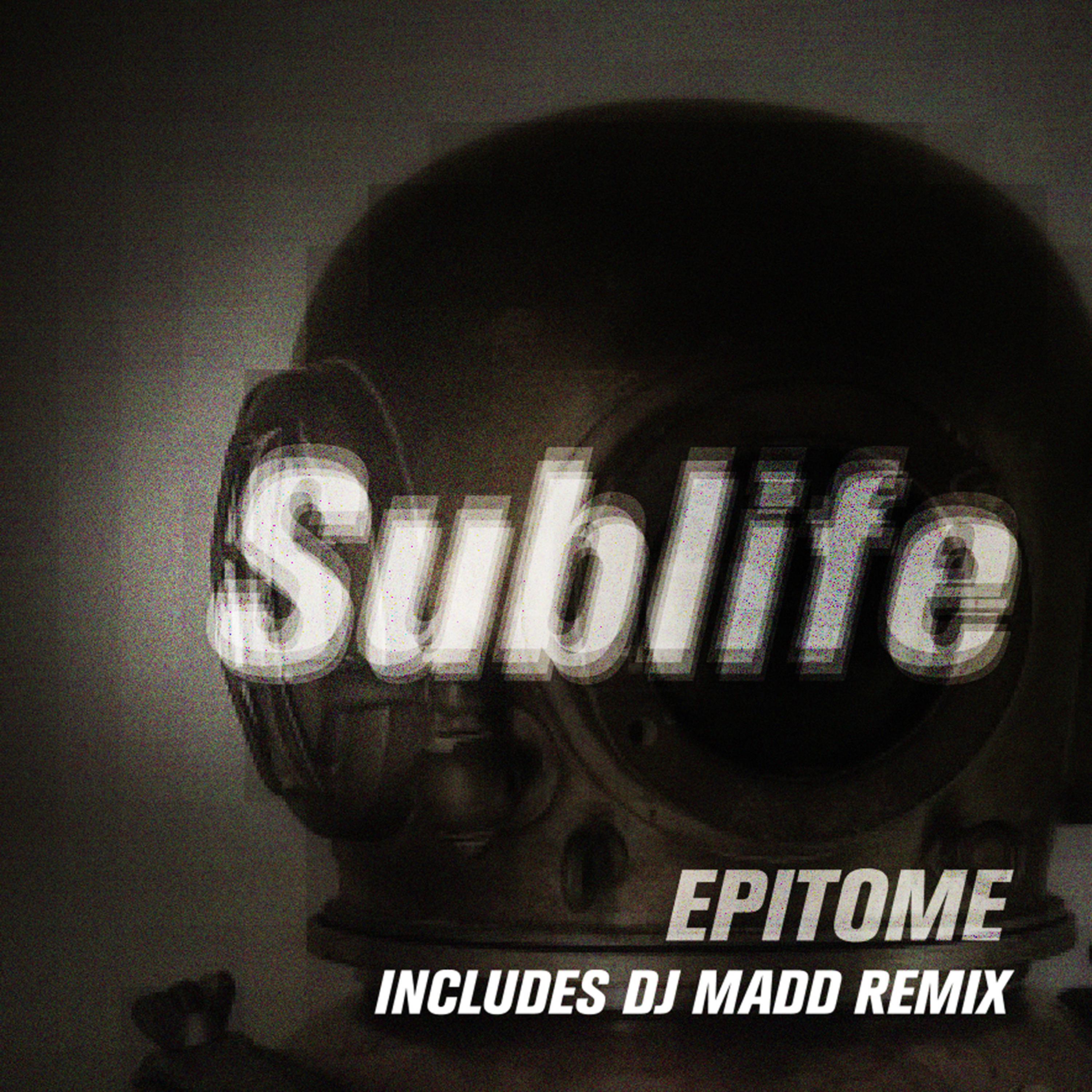 Постер альбома Sublife (Dj Madd Remix)