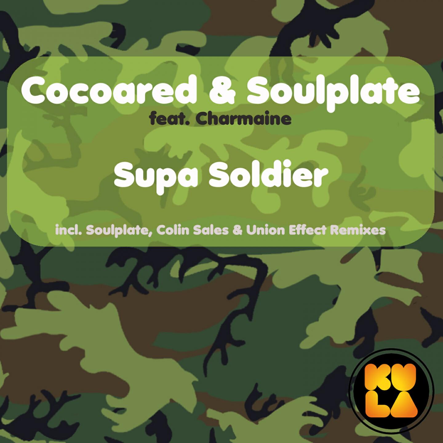 Cocoared - Supa Soldier (Soulplate Midnight Mix)