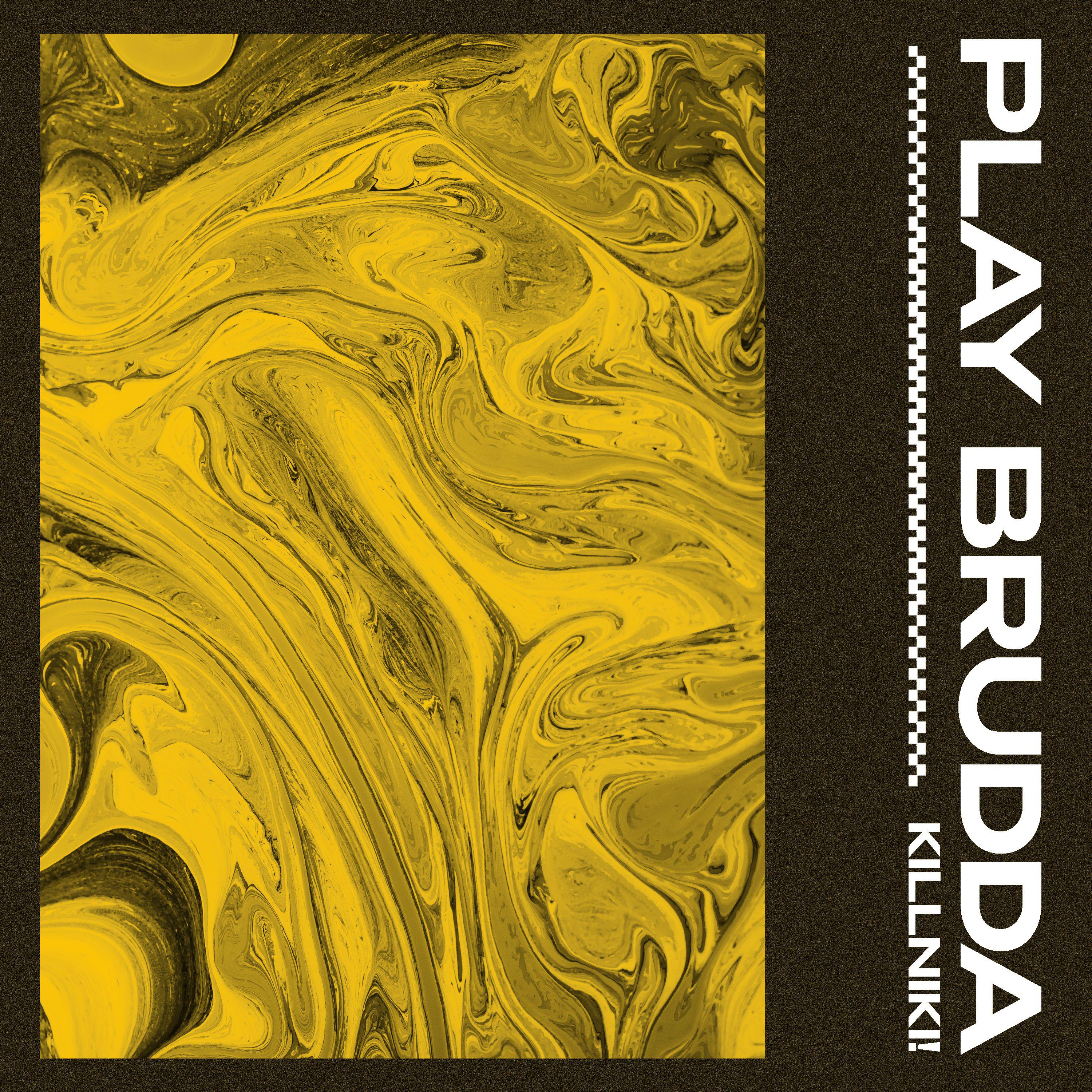 Постер альбома Play Brudda