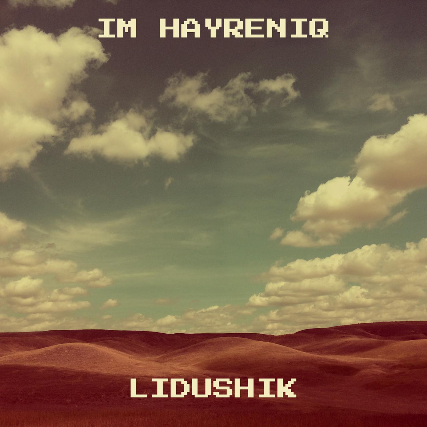 Постер альбома Im Hayreniq