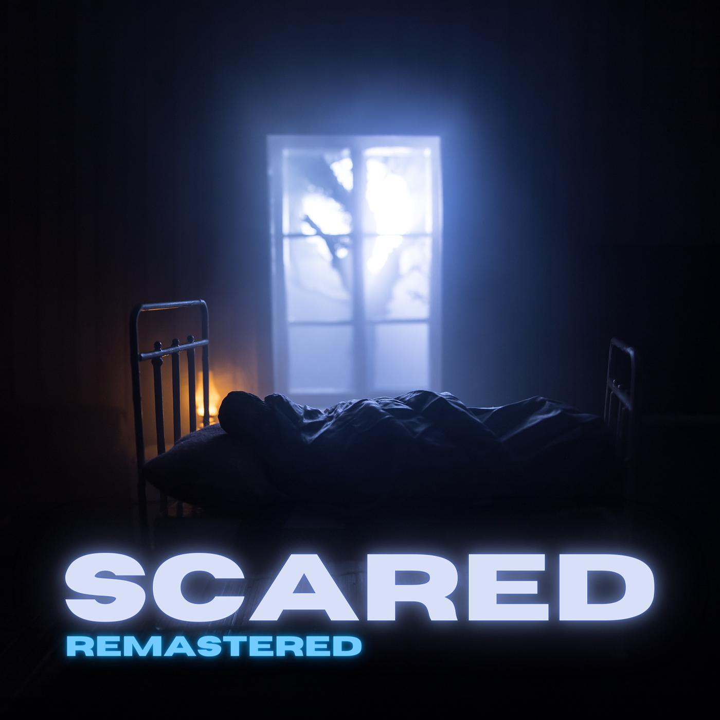 Постер альбома Scared (Remastered 2023)