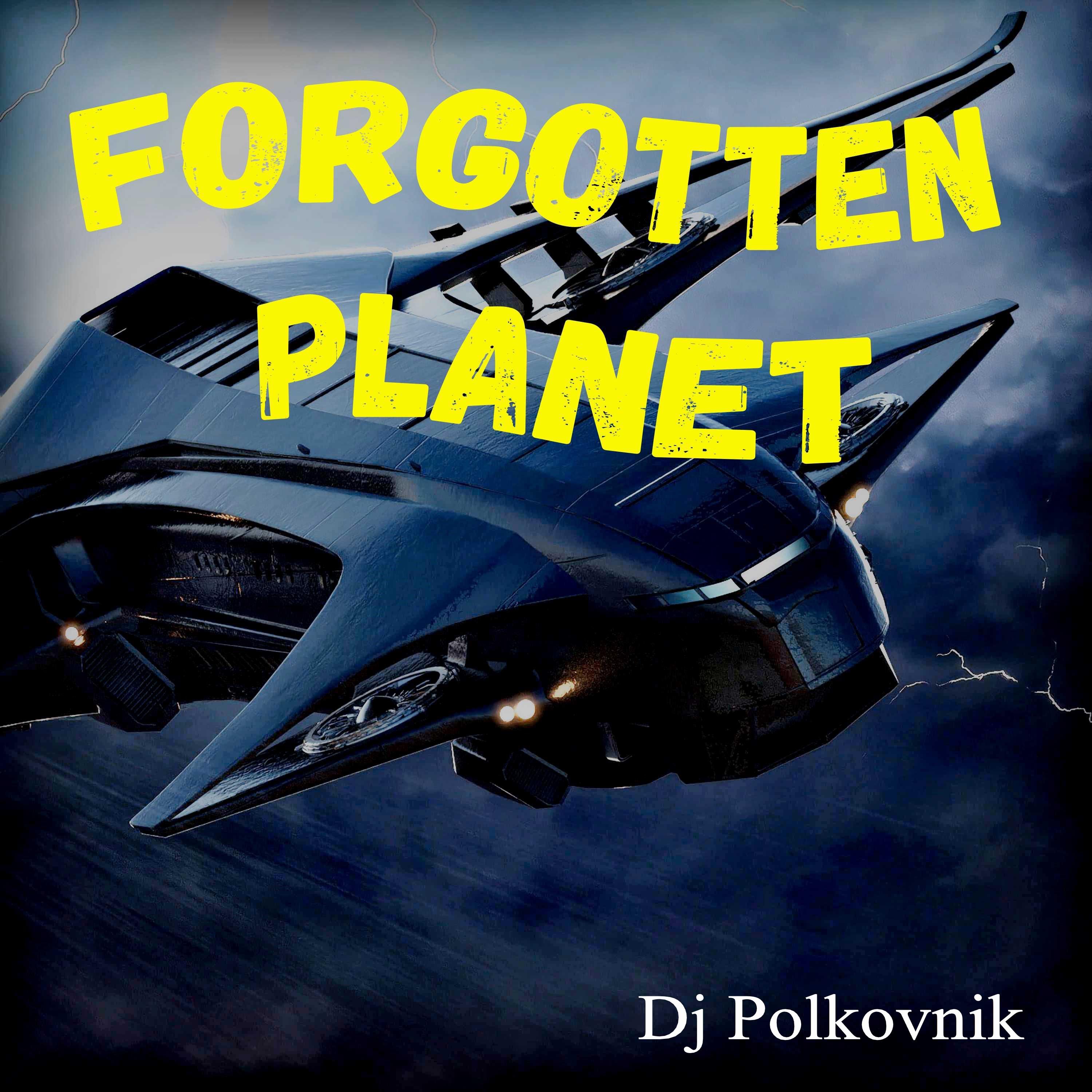 Постер альбома Forgotten Planet
