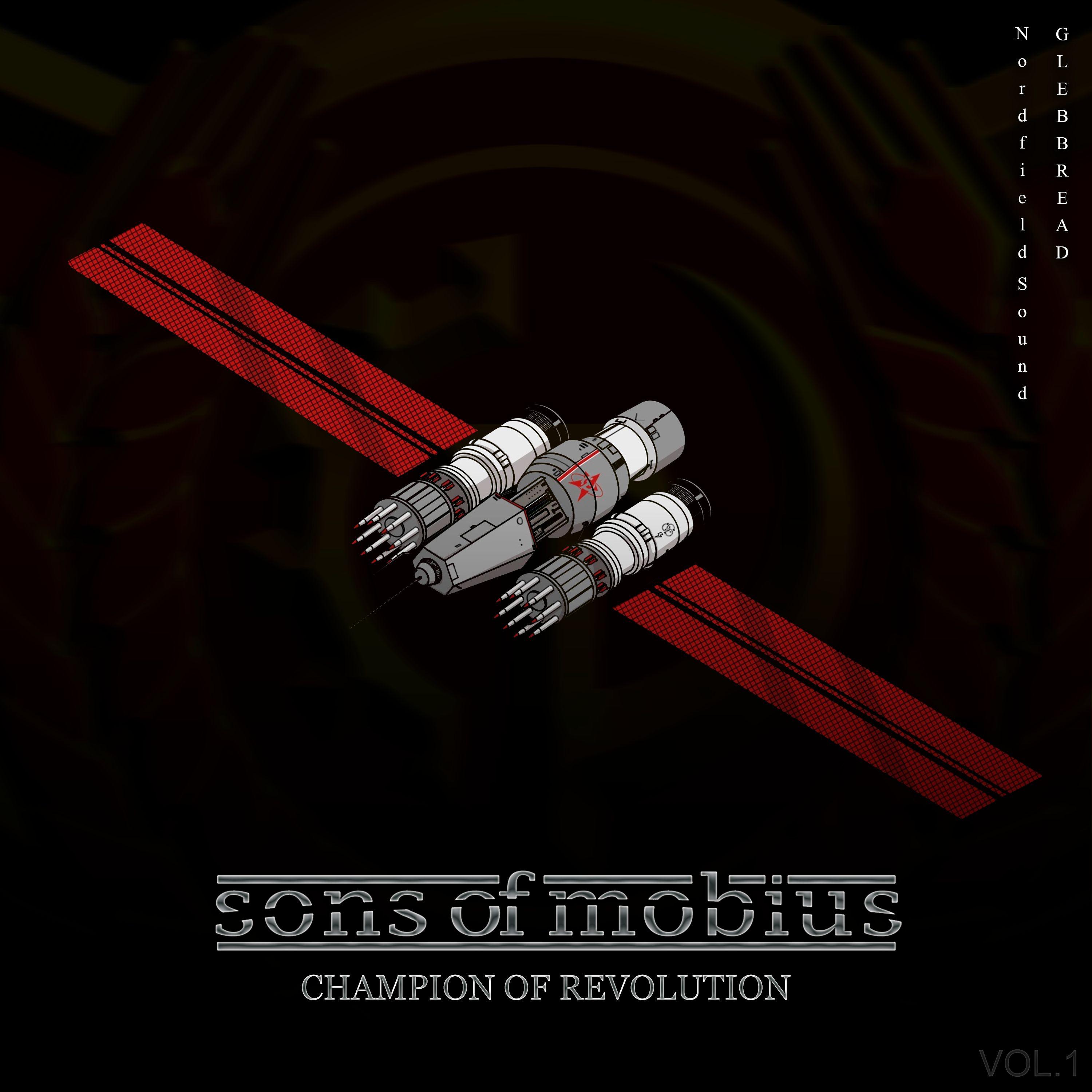 Постер альбома Sons of Mobius: Champion of Revolution Vol.1