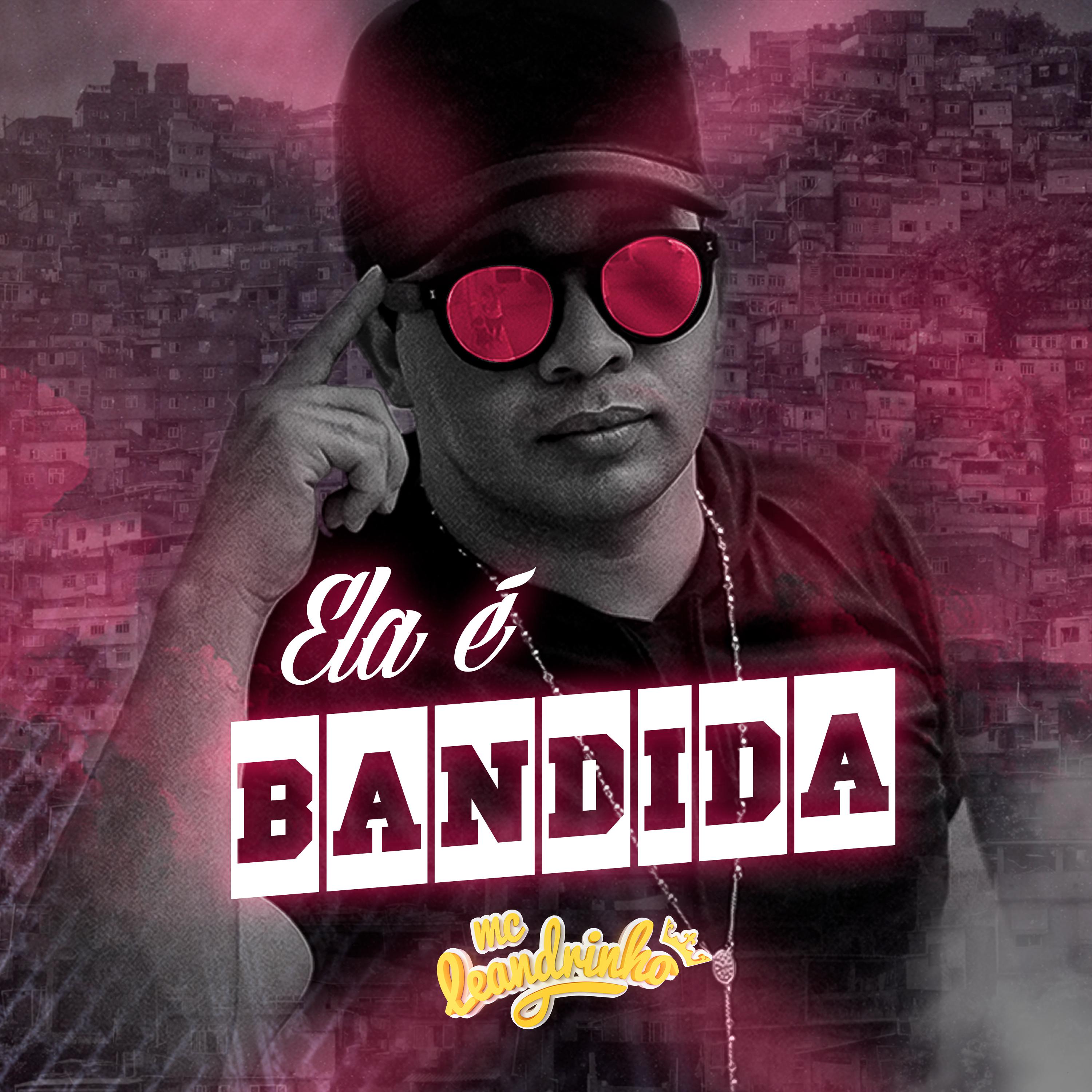 Постер альбома Ela É Bandida