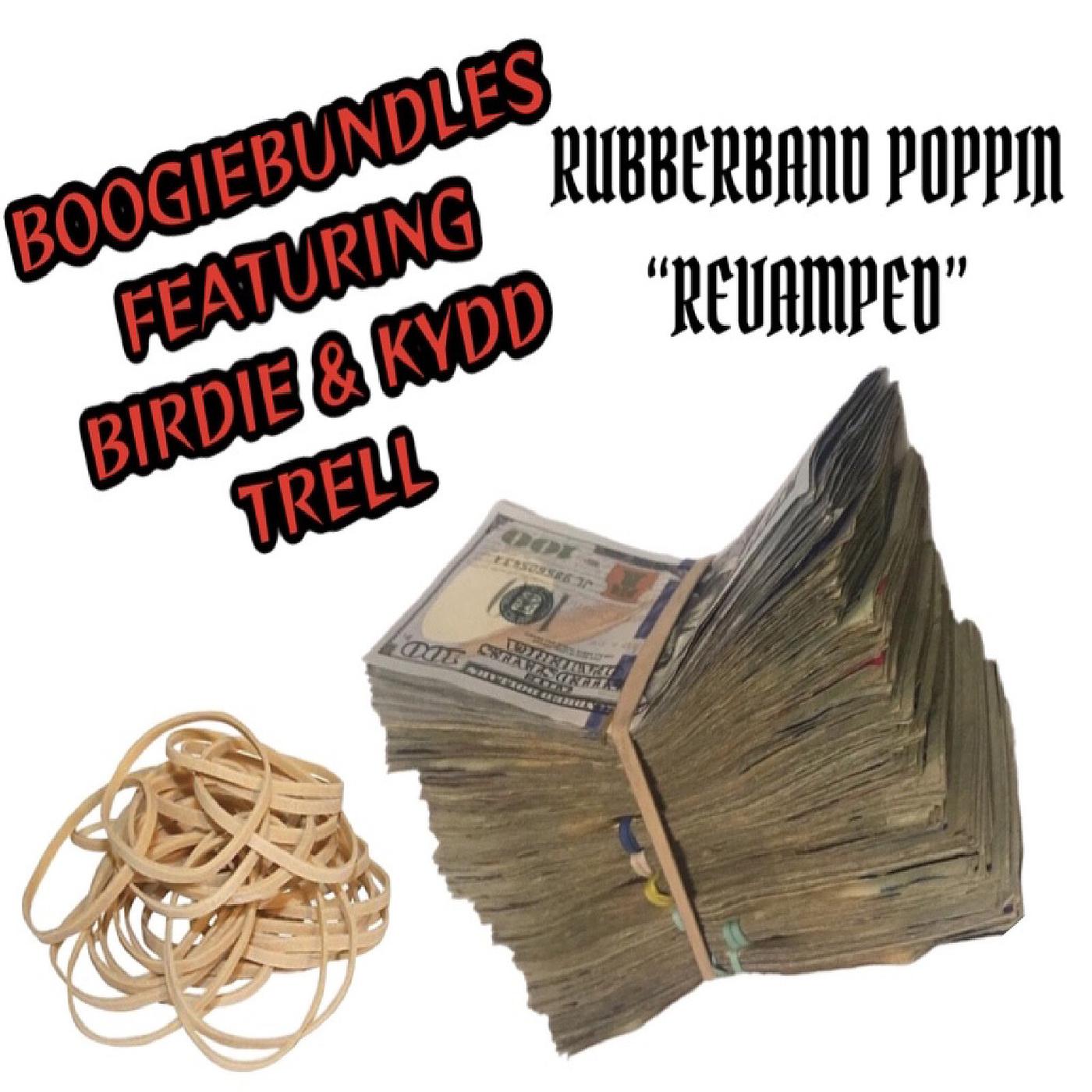 Постер альбома RubberBand Poppin “Revamped”