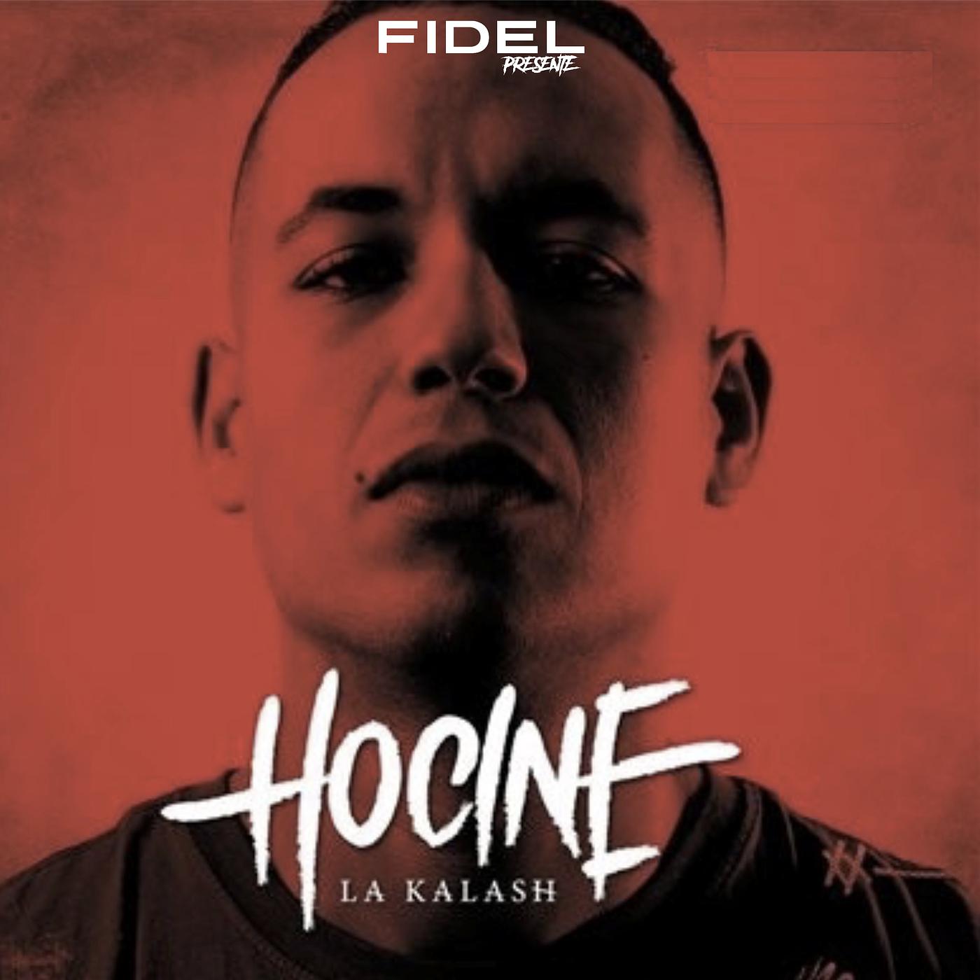 Постер альбома Hocine la kalash