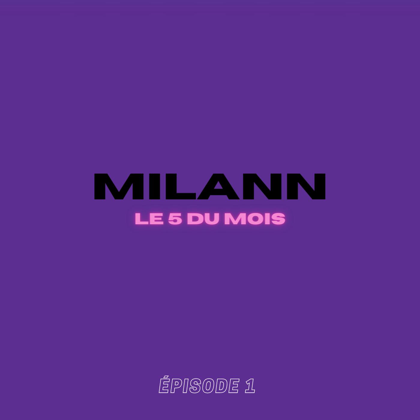 Постер альбома Le 5 du mois - Episode 1