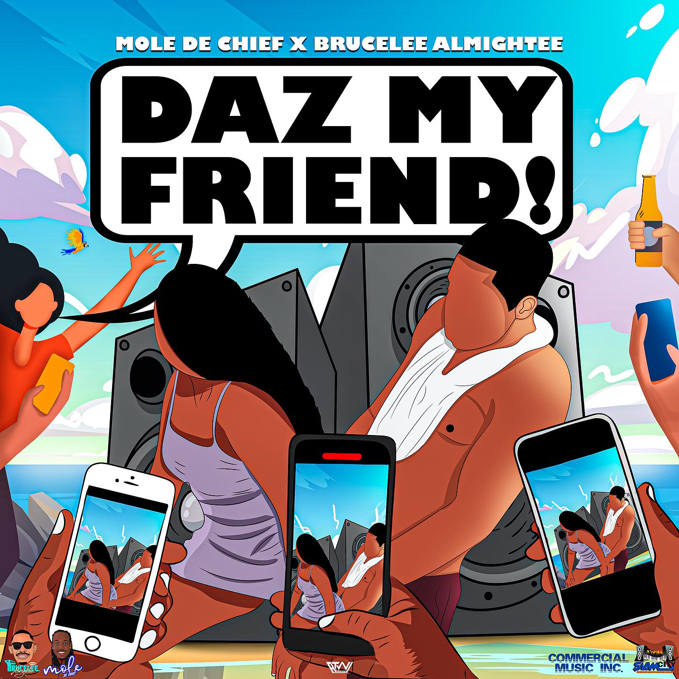 Постер альбома Daz My Friend!