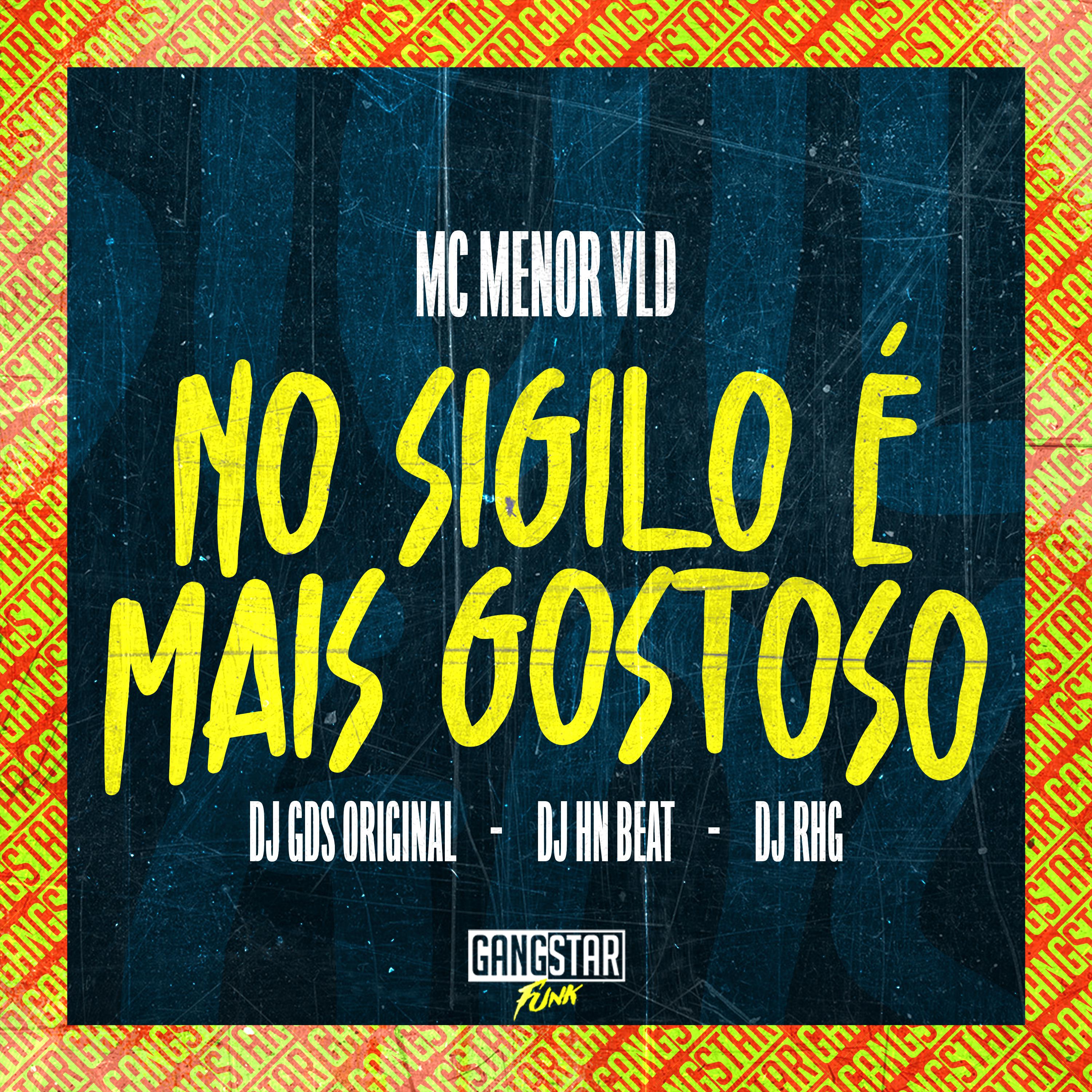 Постер альбома No Sigilo É Mais Gostoso