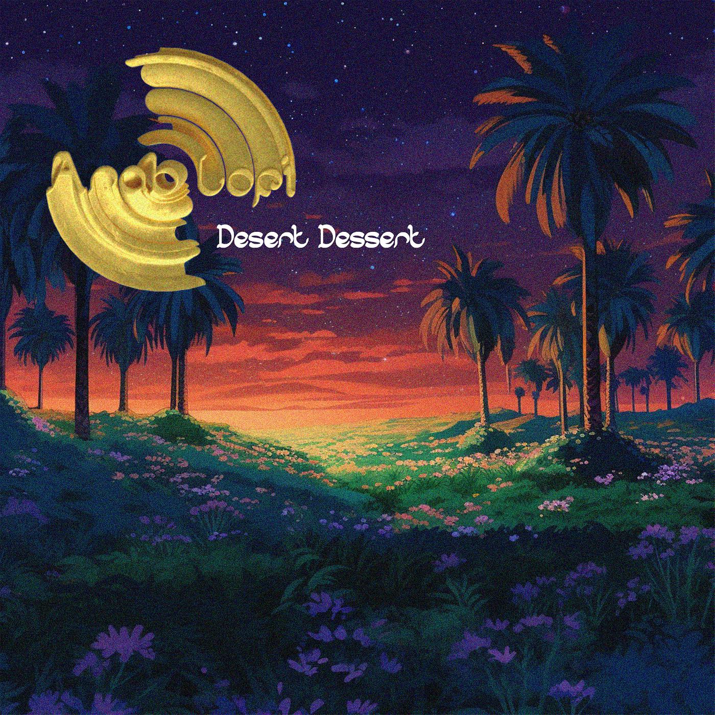 Постер альбома Desert Dessert
