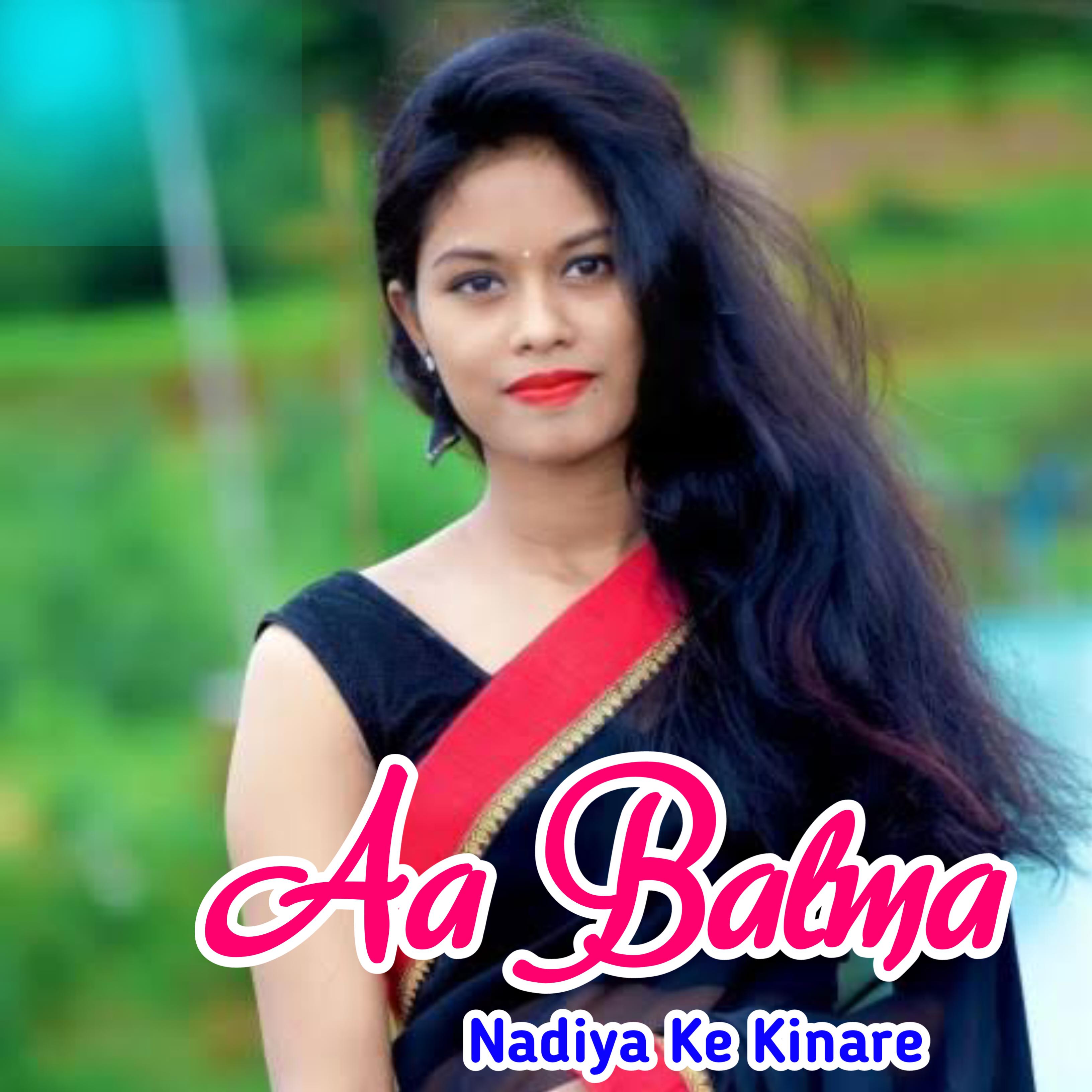 Постер альбома Aa Balma Nadiya Ke Kinare