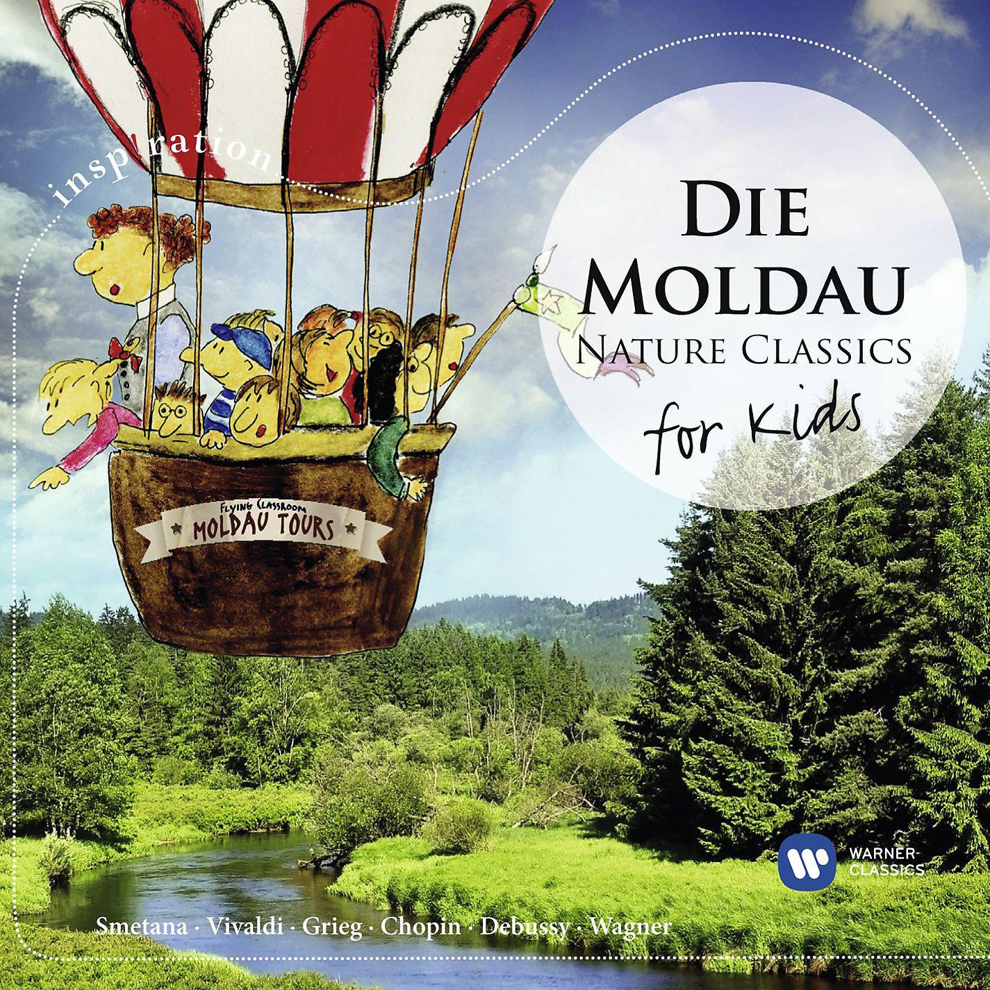 Постер альбома Die Moldau: Nature Classics for Kids