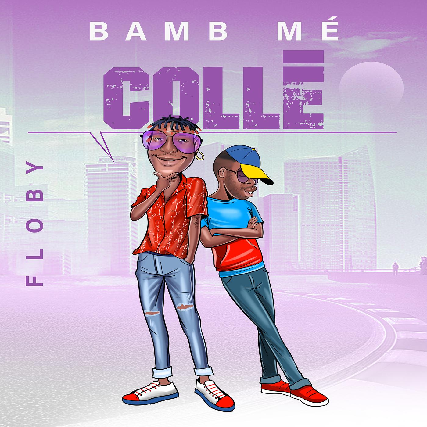 Постер альбома Bamb Mé Collé